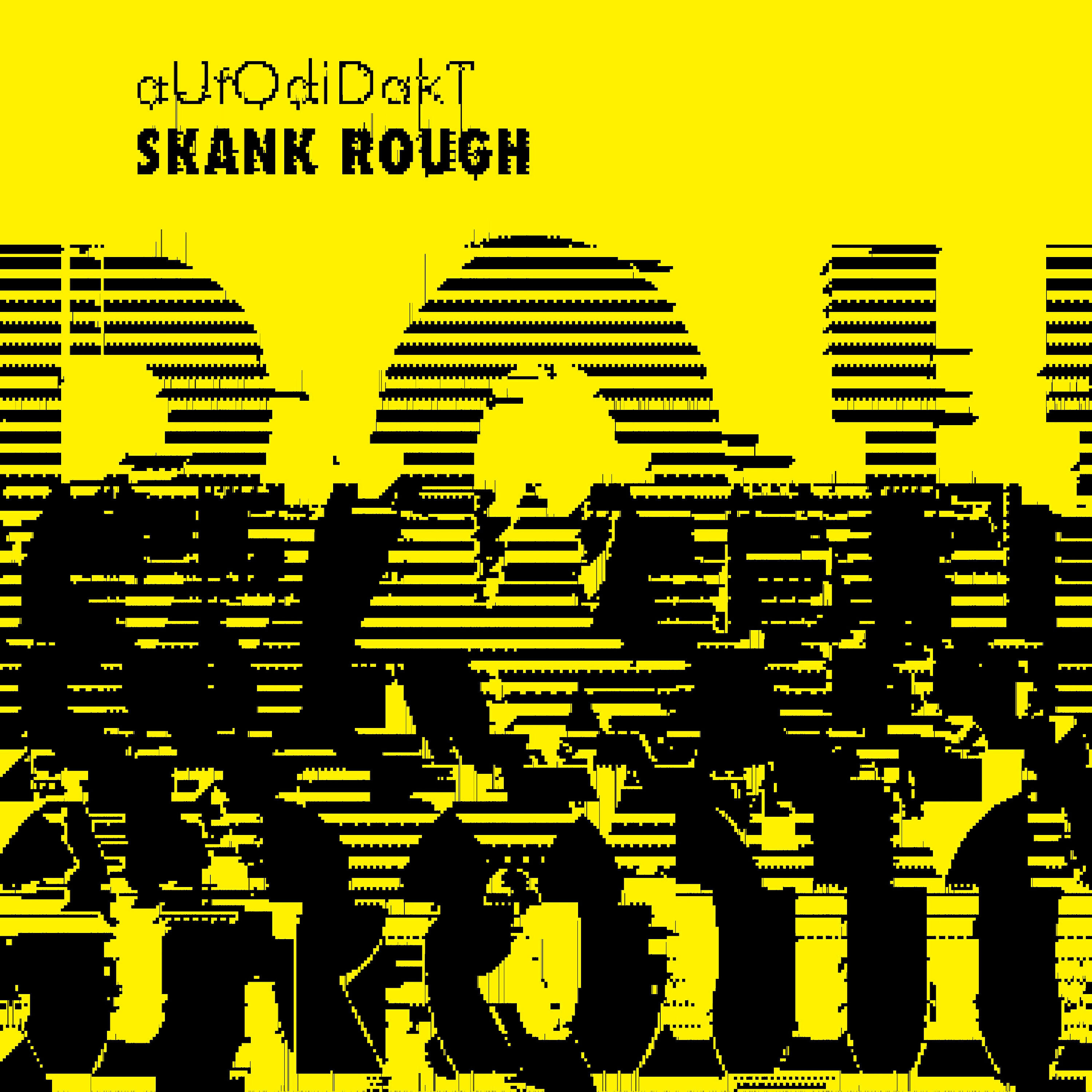 AutOdiDakT - Skank Rough