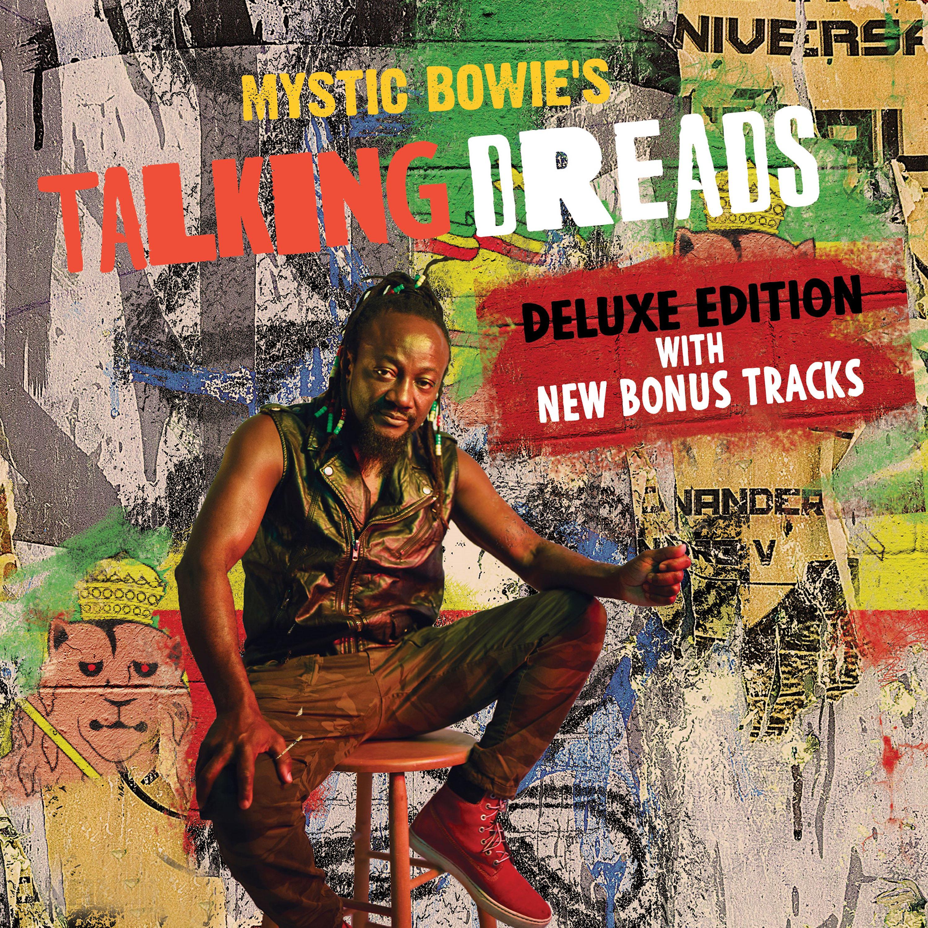 Постер альбома Mystic Bowie's Talking Dreads (Deluxe)