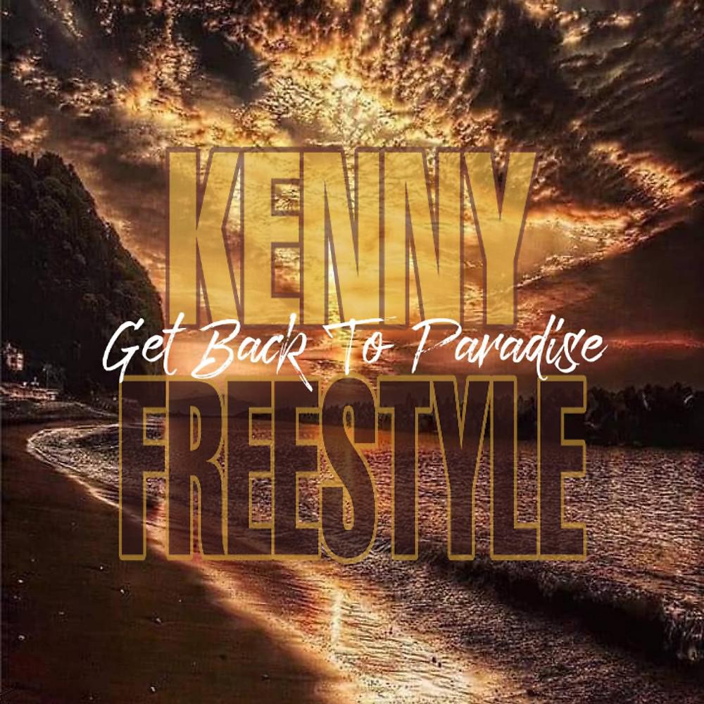 Постер альбома Get Back to Paradise (Freestyle Paradise Radio Edit)