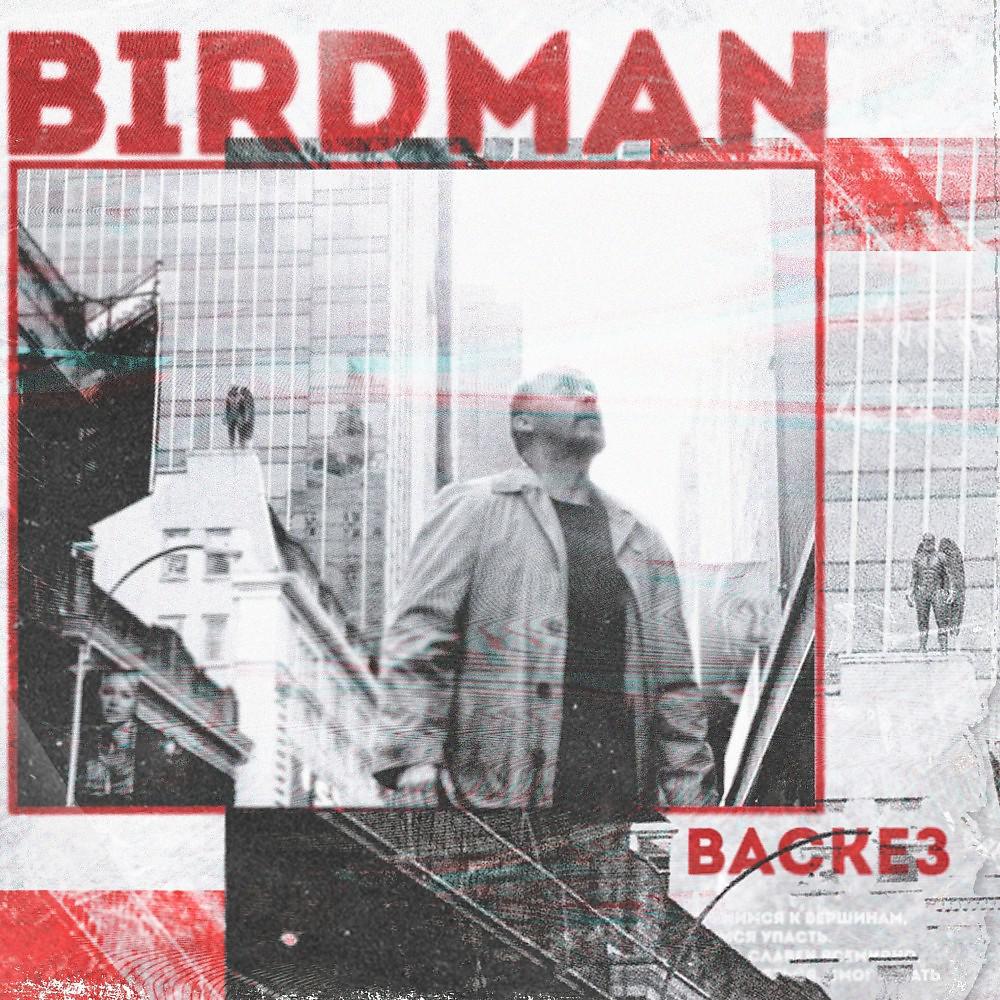 Постер альбома Birdman