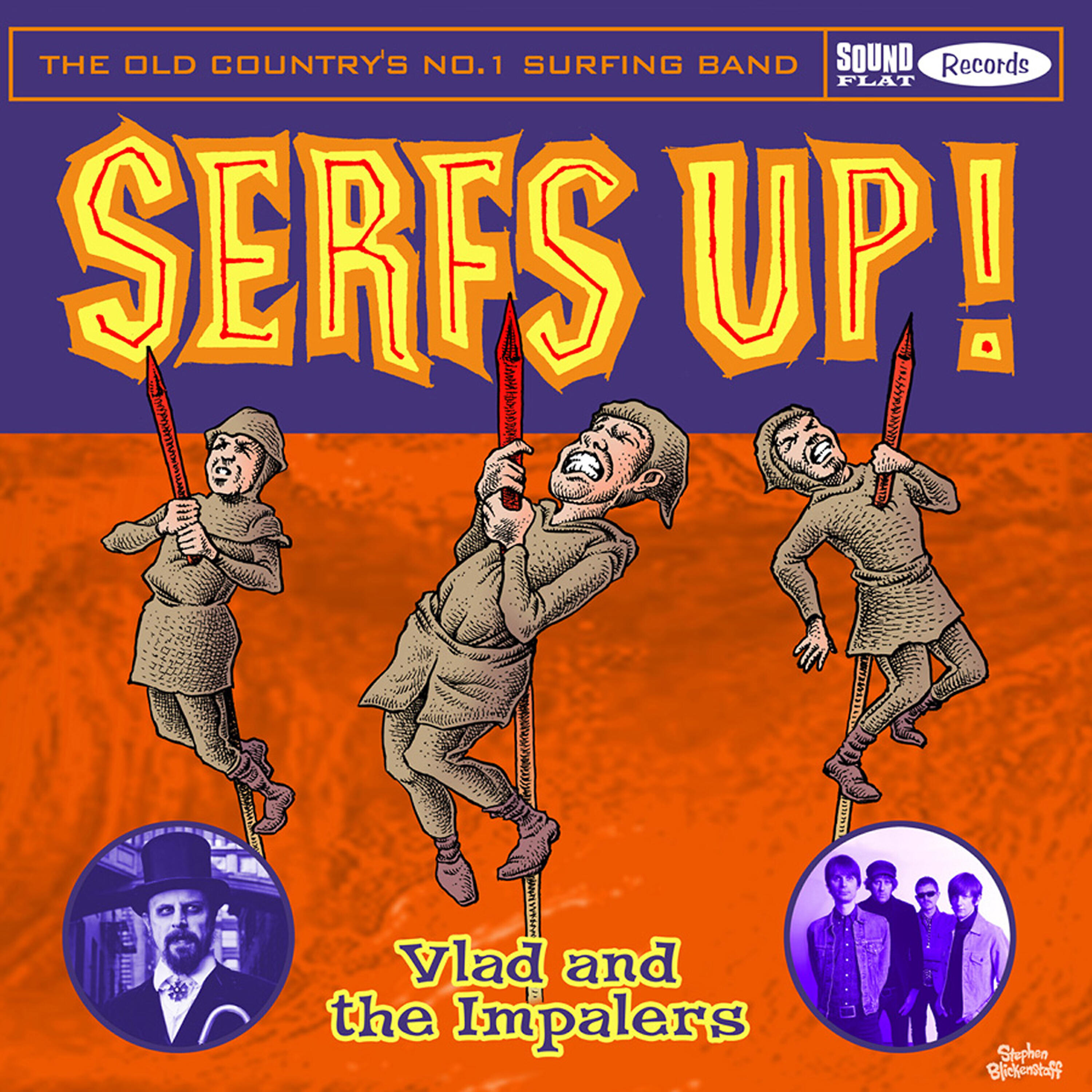 VLAD - Serfs Up!