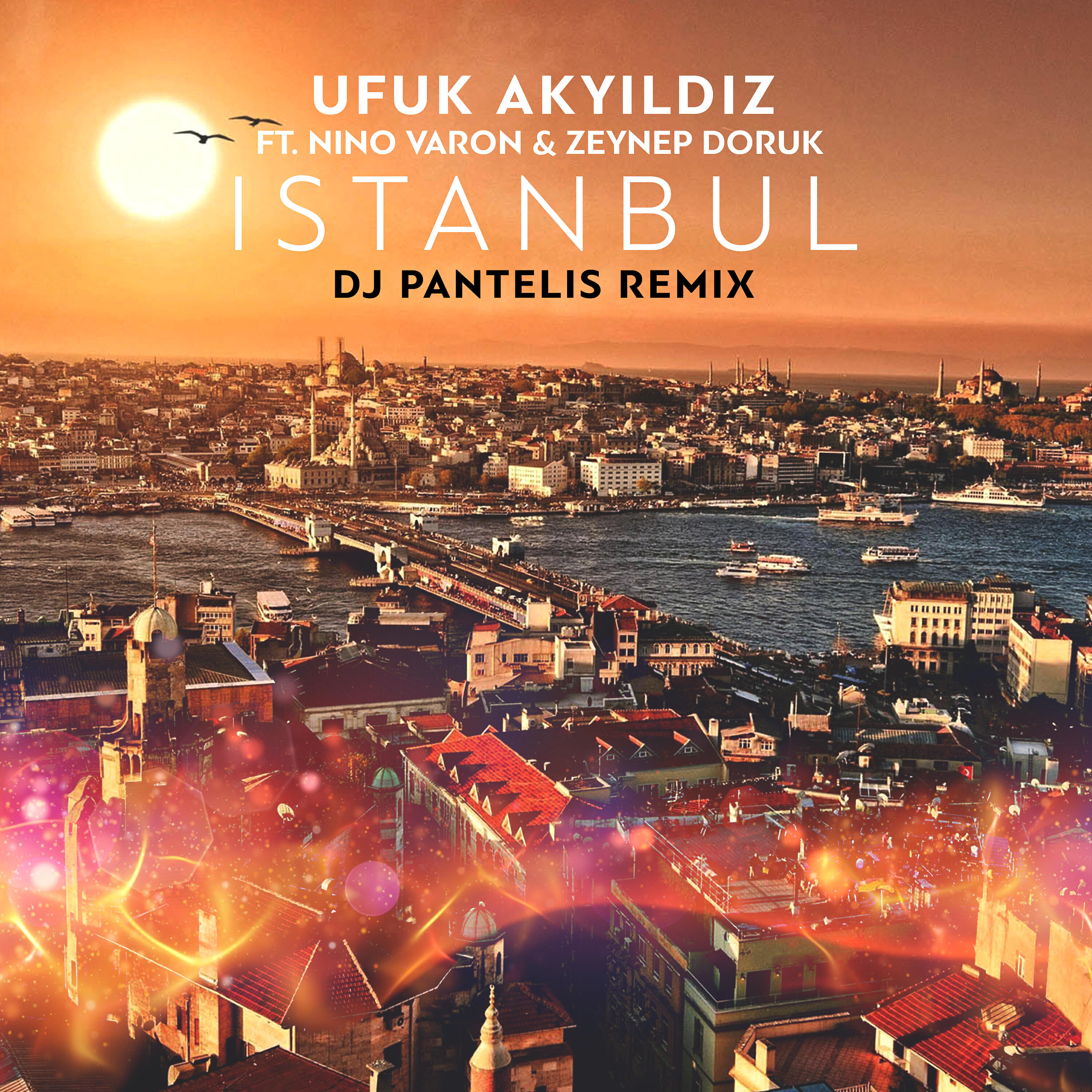 Nino Varon - Istanbul (DJ Pantelis Vocal Mix)