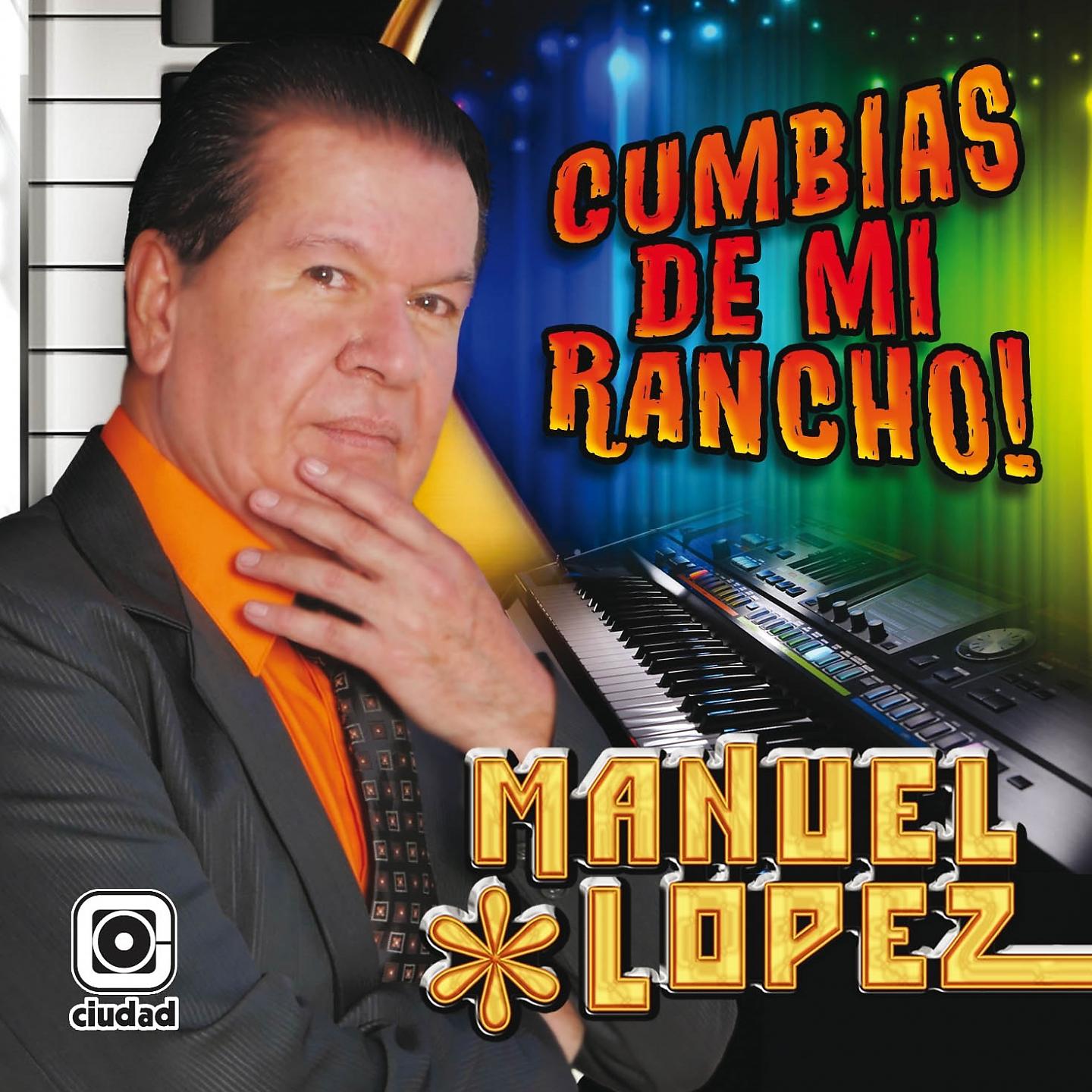 Постер альбома Cumbias de Mi Rancho!