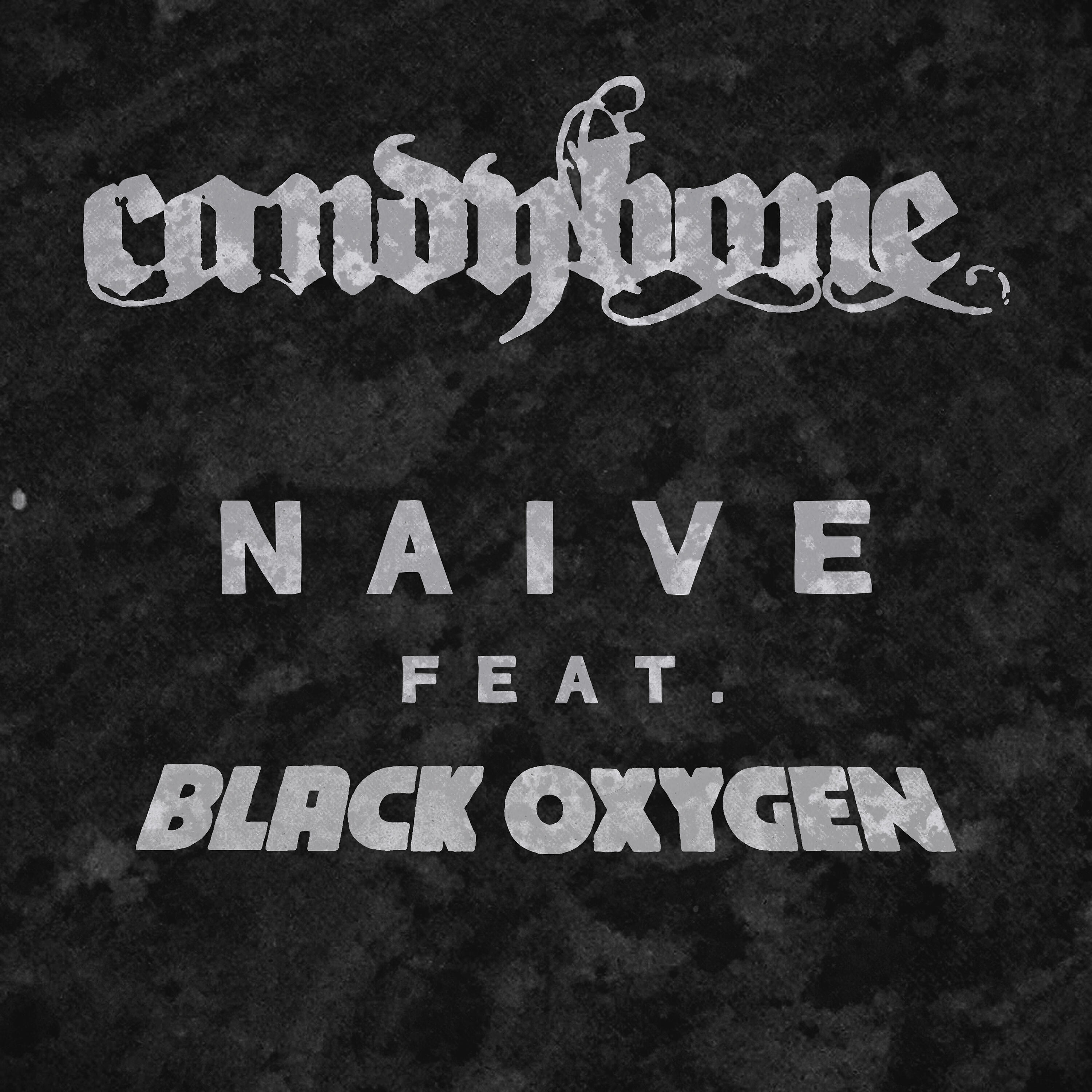 Black Oxygen - Naíve