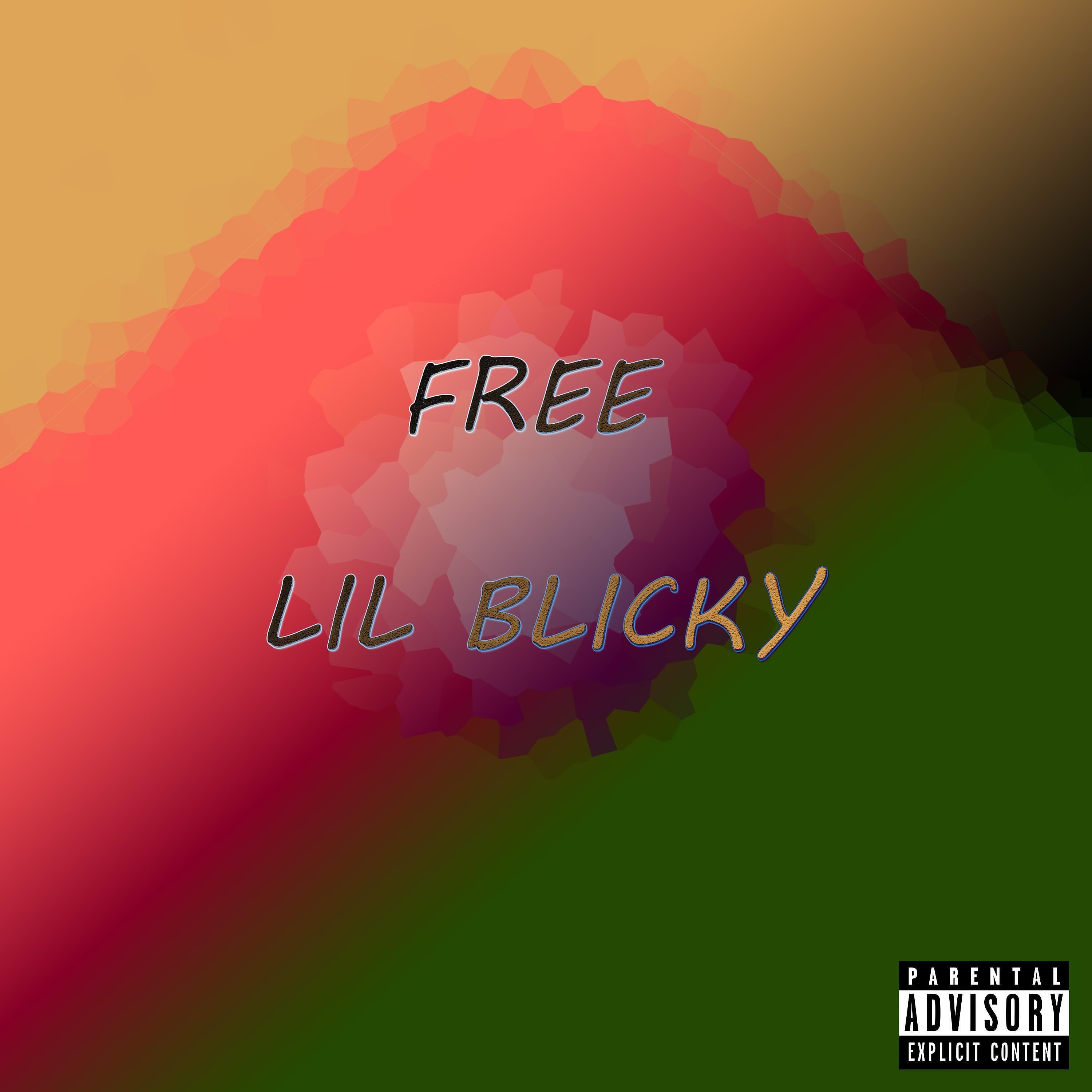 Lil Blicky - Free