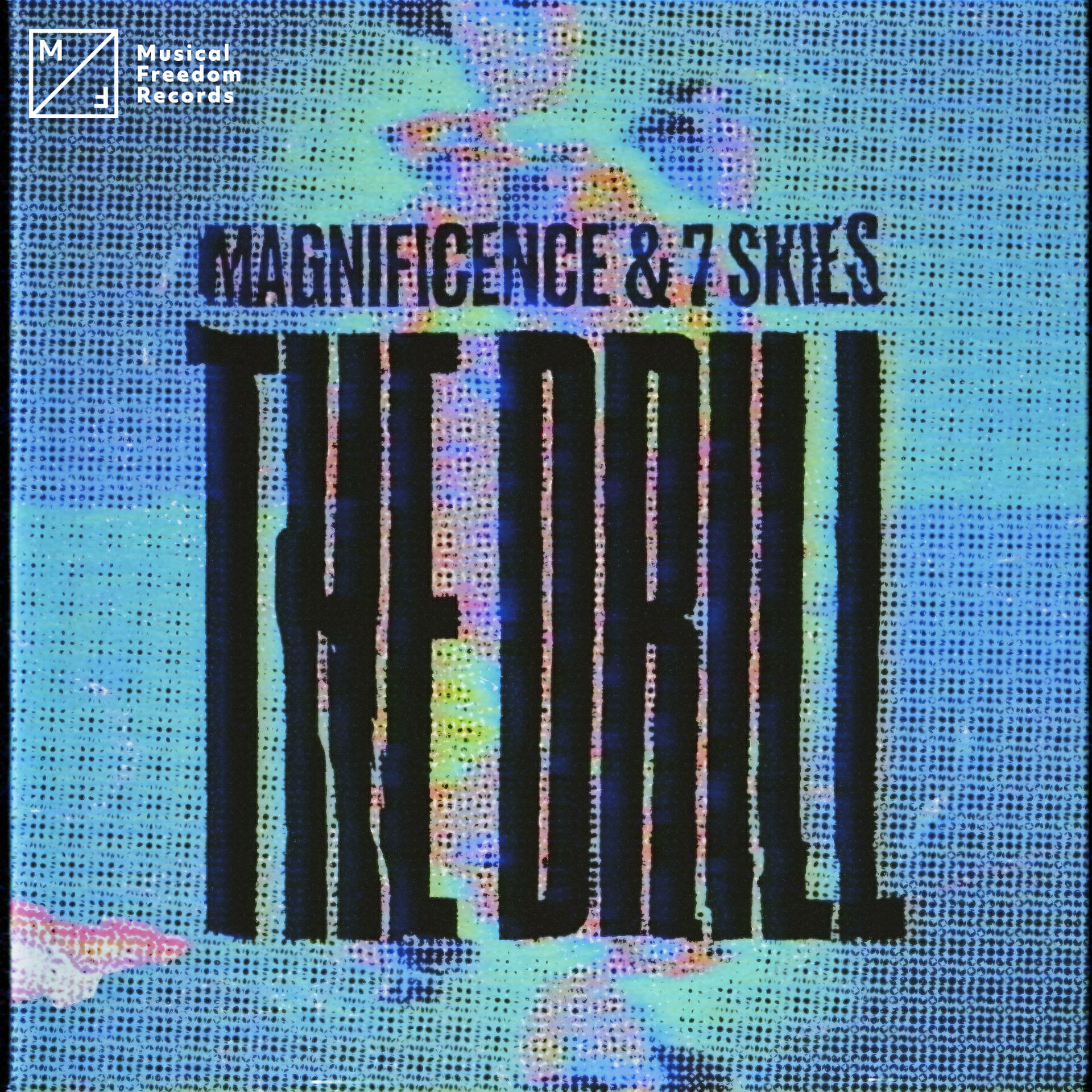 Magnificence - The Drill