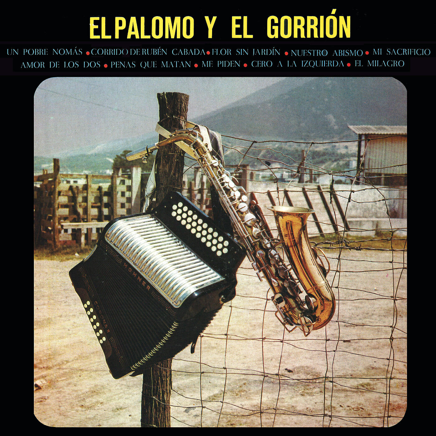 El Palomo Y El Gorrion - Cero A La Izquierda