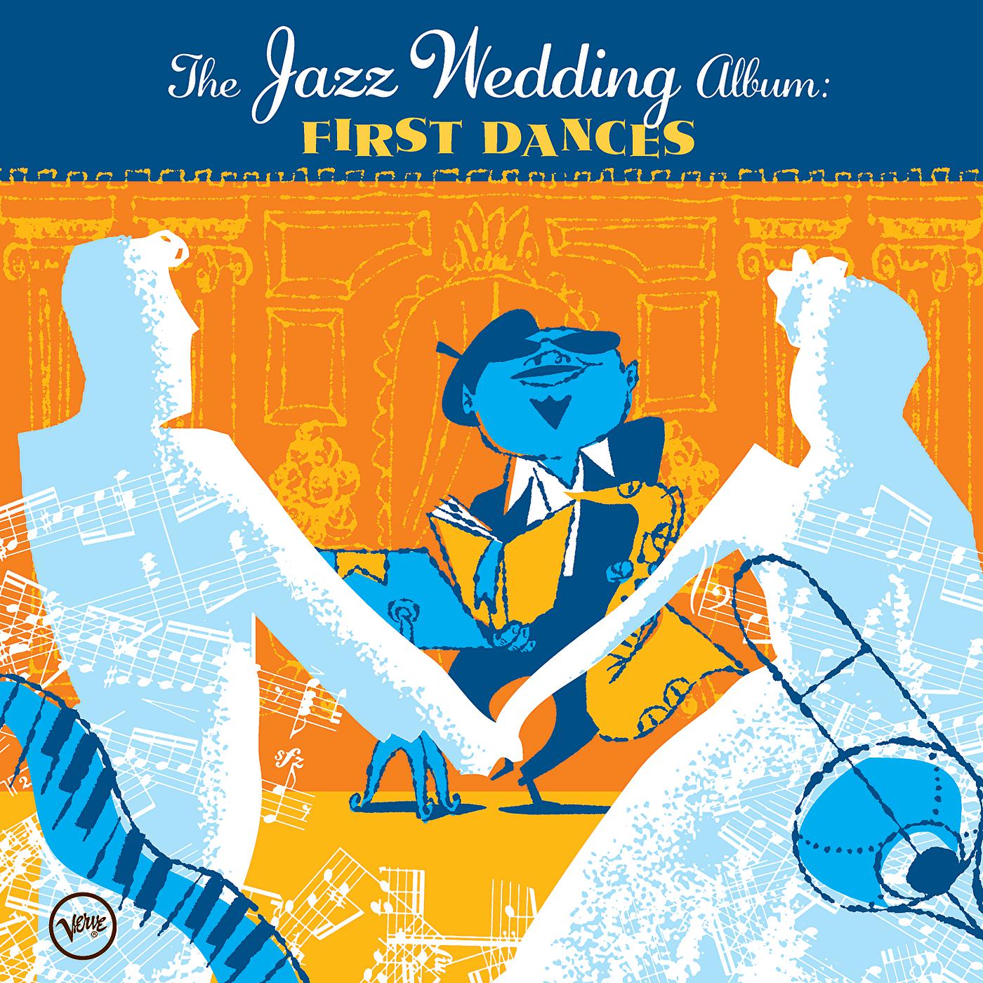 Постер альбома The Wedding Jazz Album: First Dances