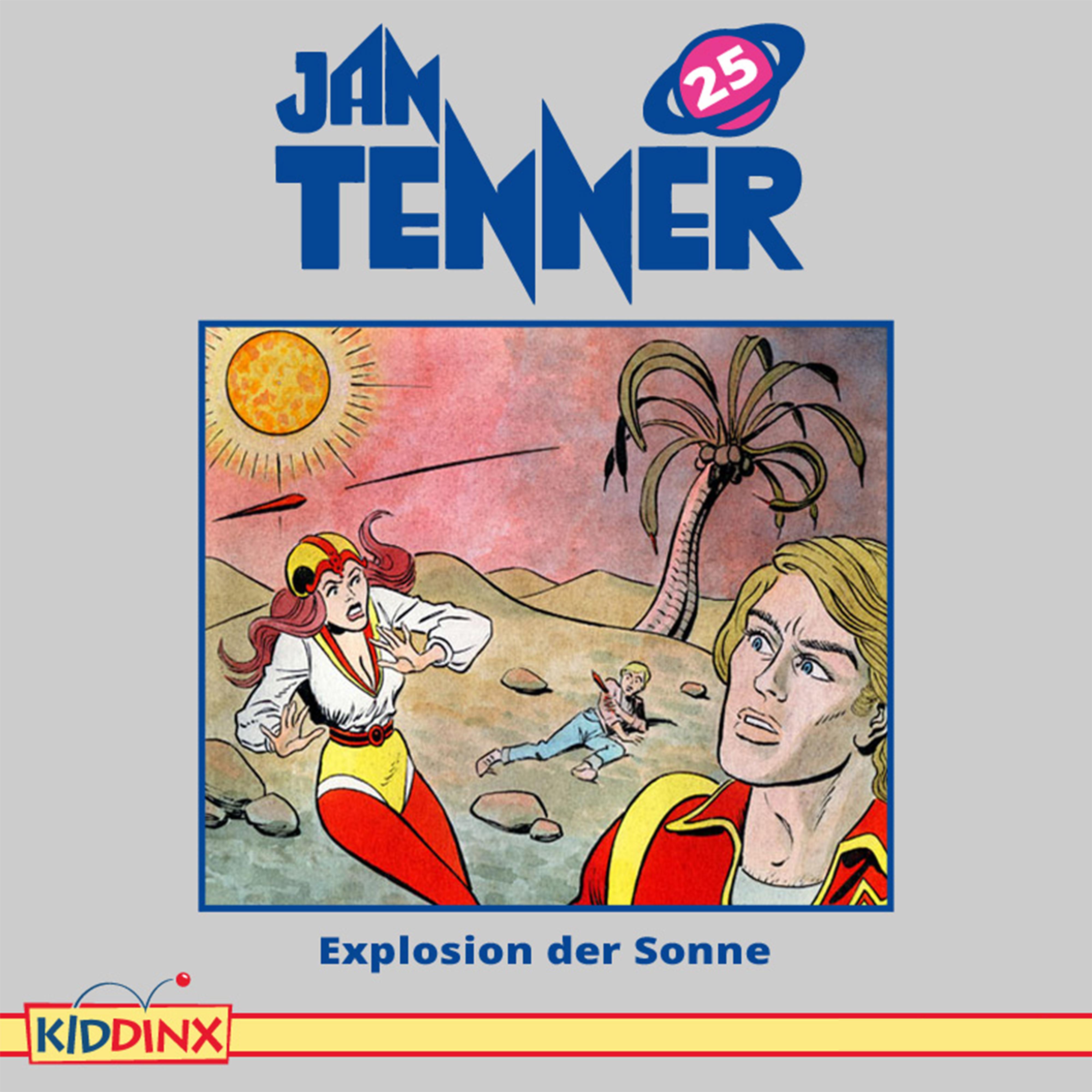 Постер альбома Folge 25: Explosion der Sonne