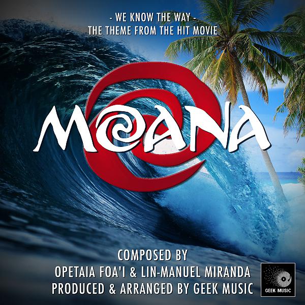 Постер альбома Moana: We Know The Way