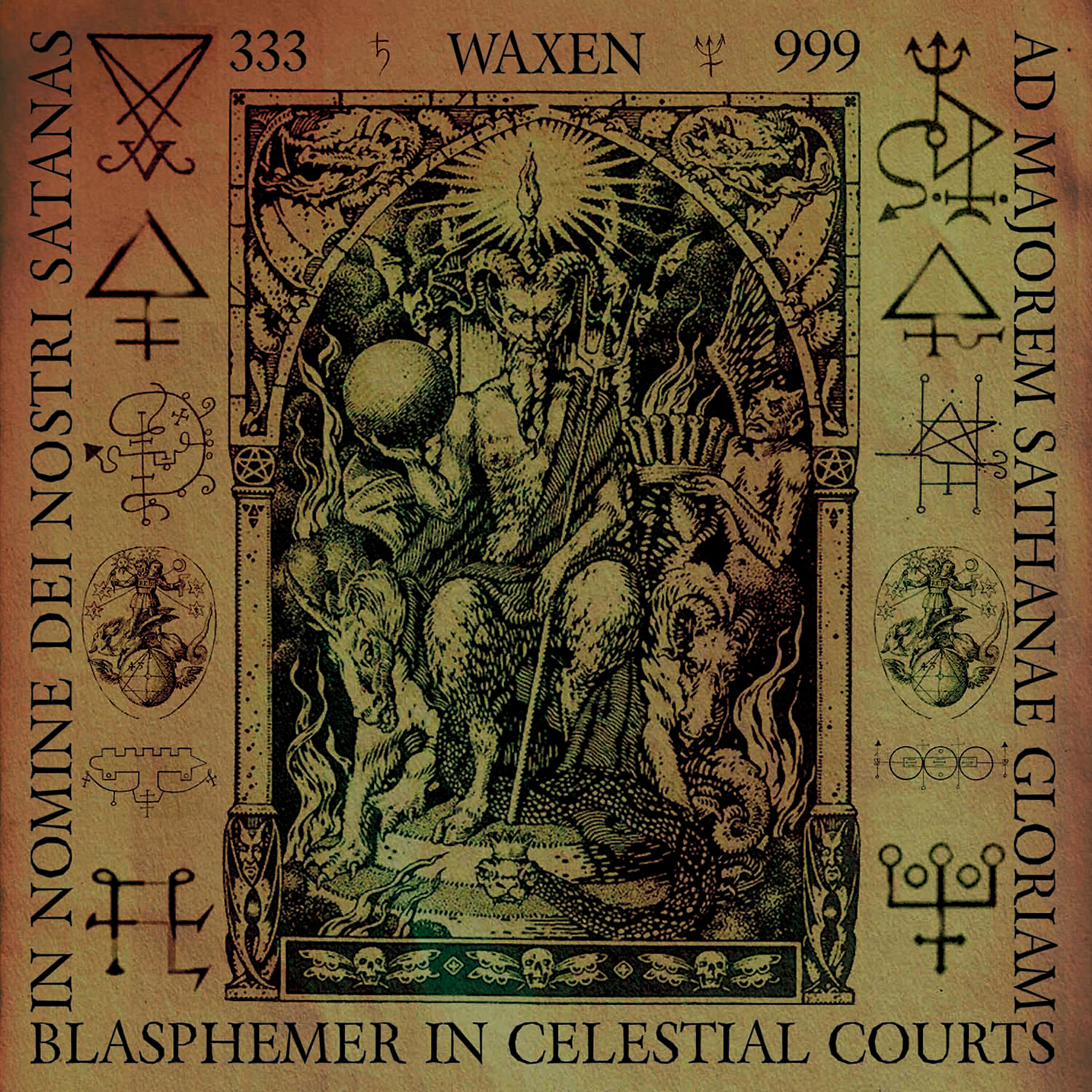 Waxen - Blasphemer in Celestial Courts