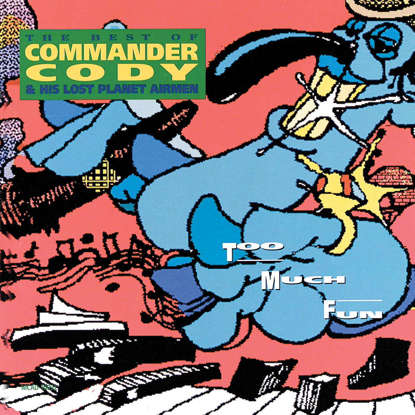 Commander Cody And His Lost Planet Airmen - Down To Seeds & Stems Again Blues
