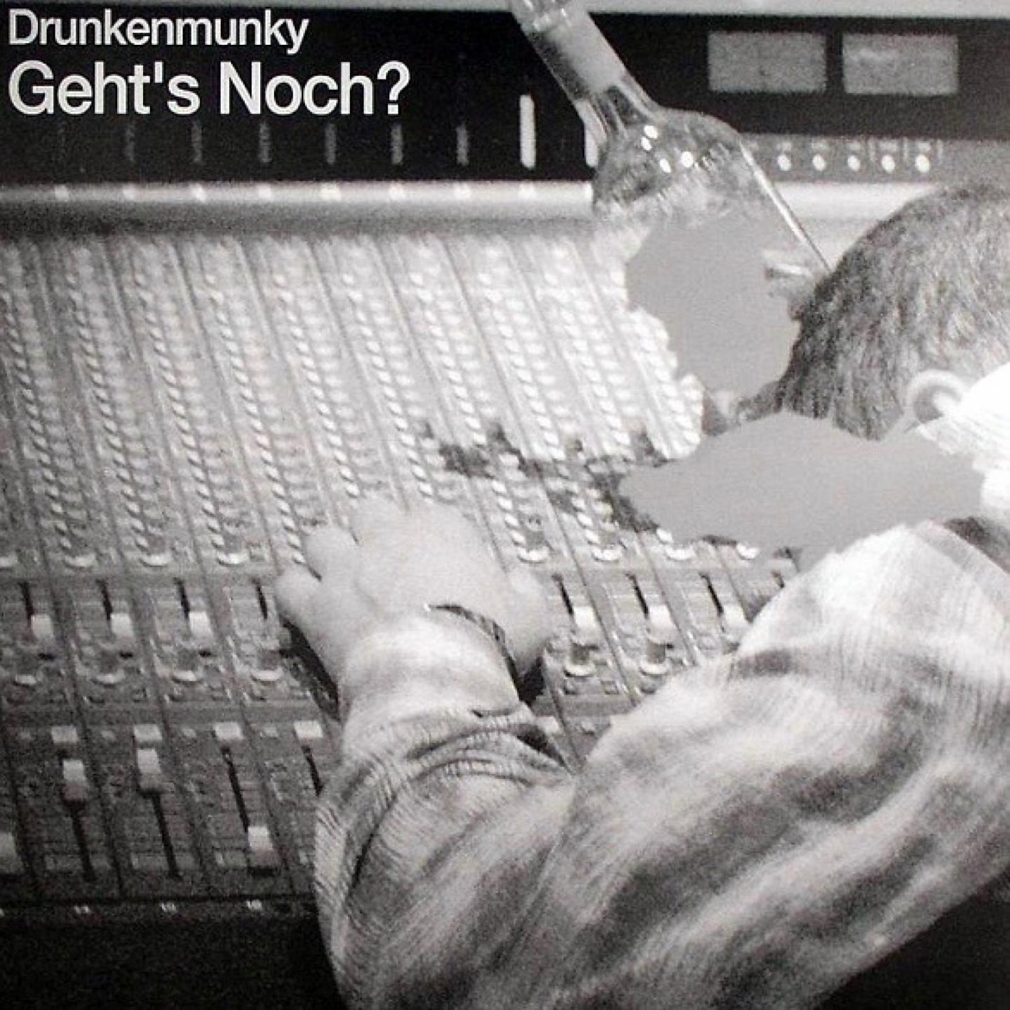 Drunkenmunky - Geht's Noch? (Radio Mix)