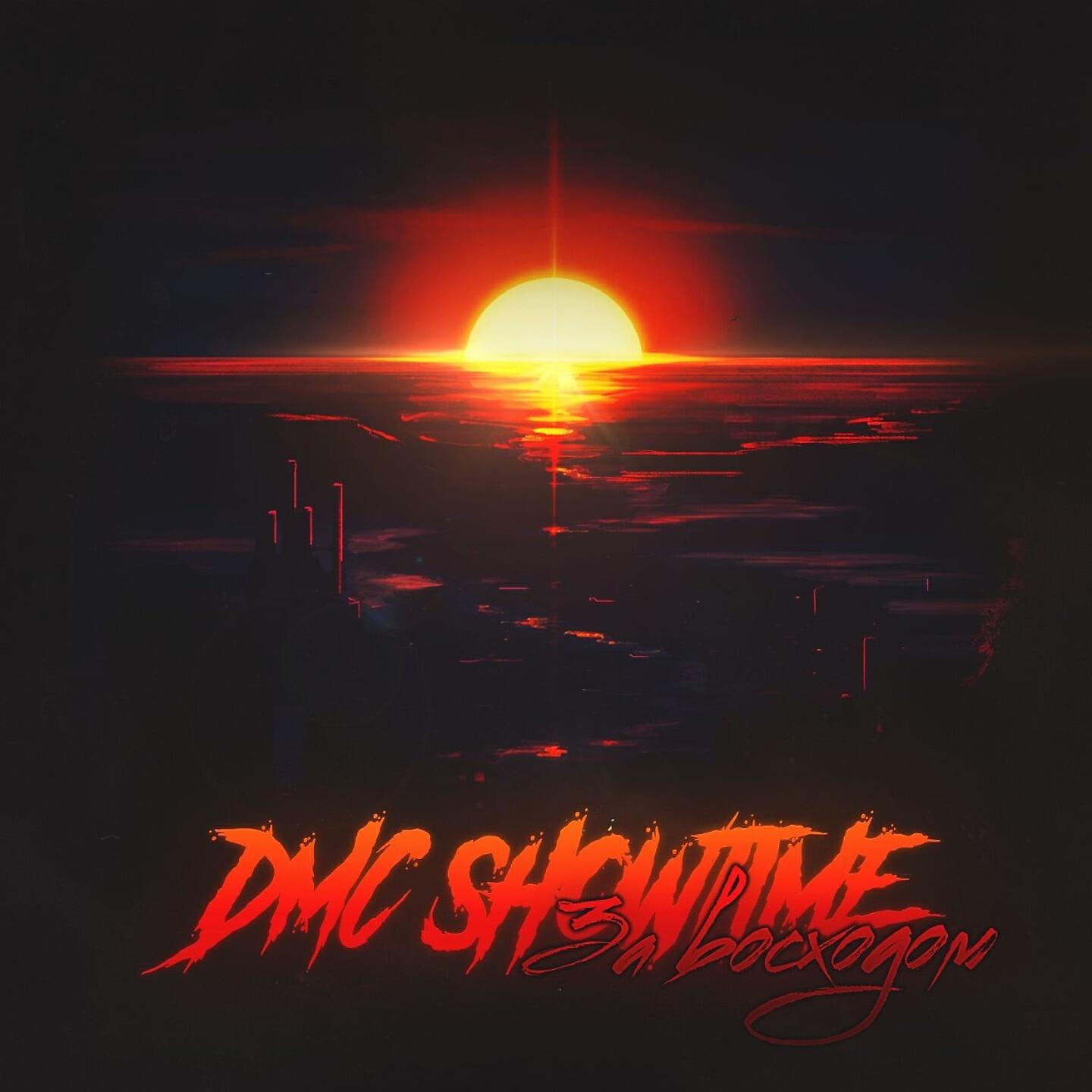 DMC SHOWTIME - За восходом