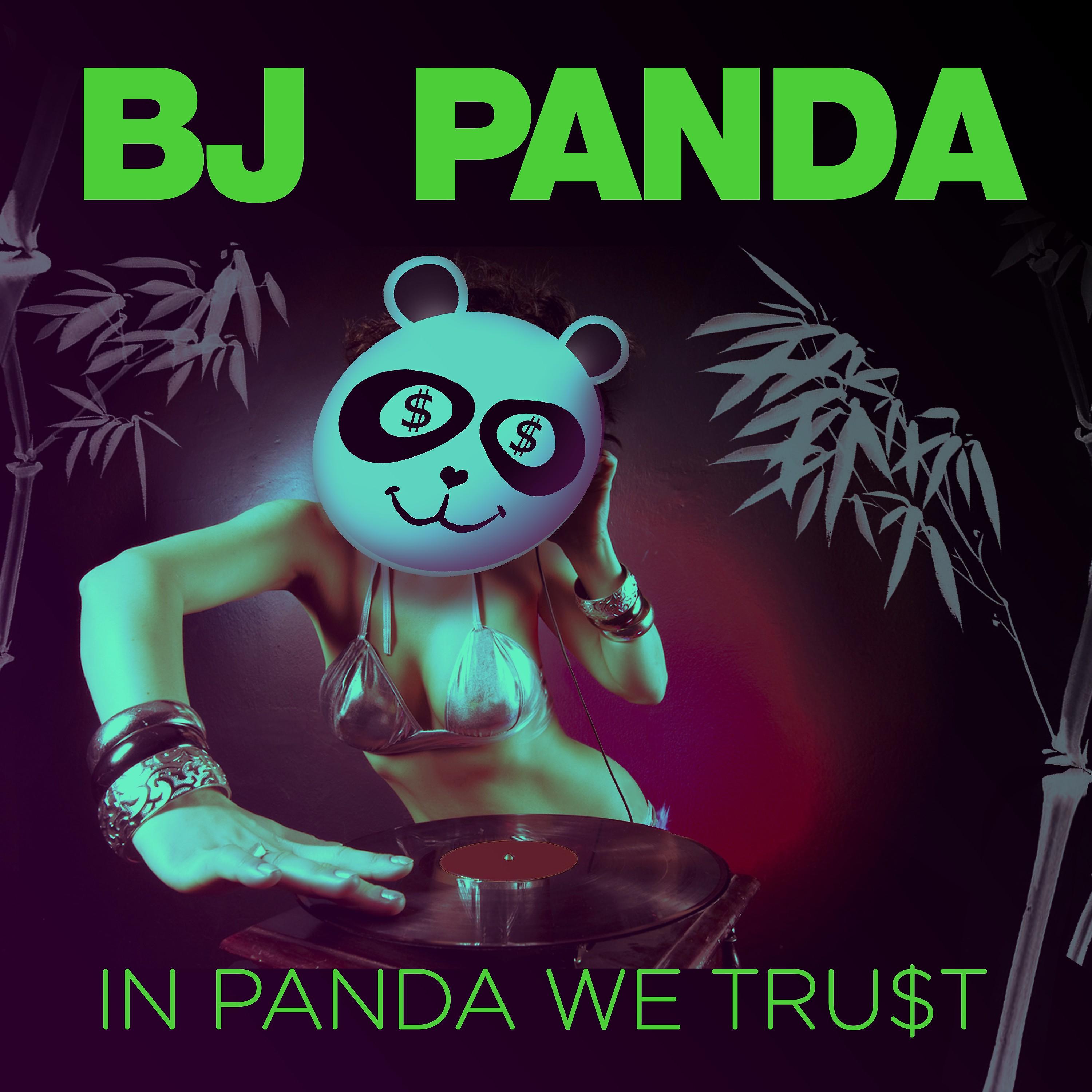Постер альбома In Panda We Trust