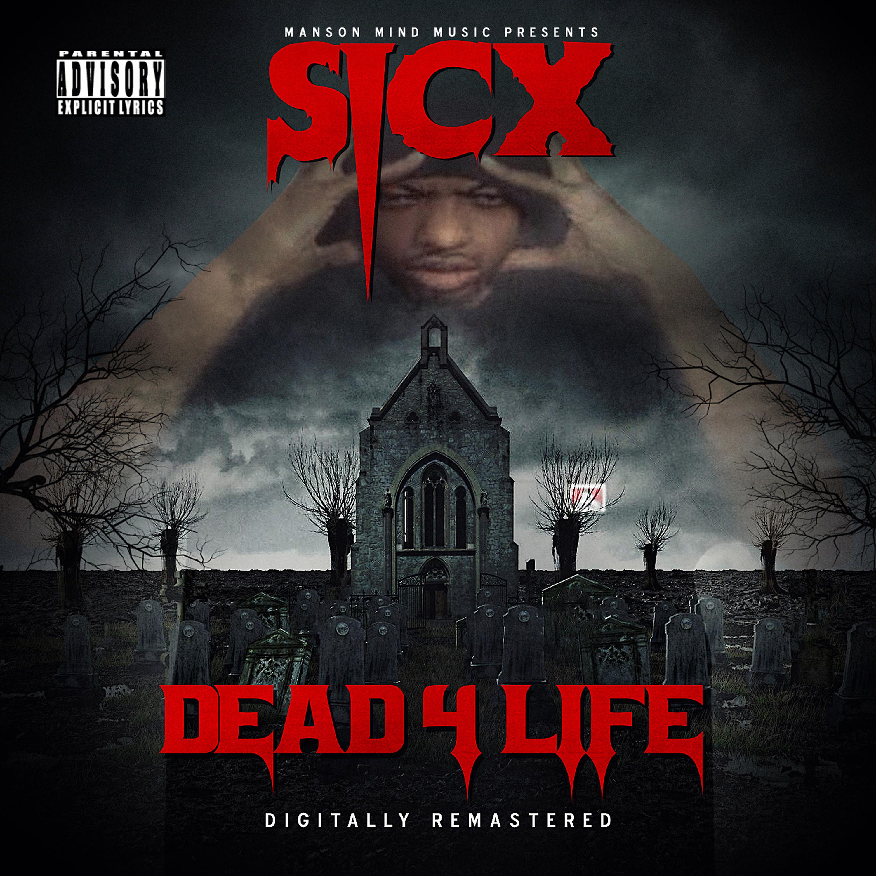 Постер альбома Dead 4 Life