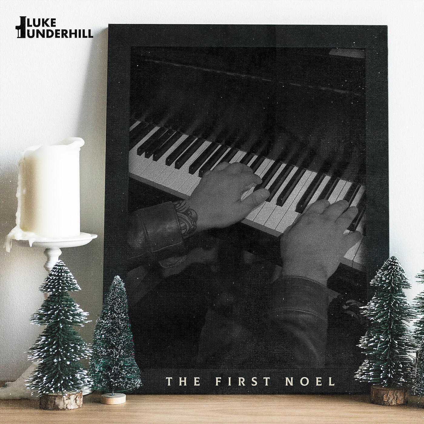 Luke Underhill - The First Noel