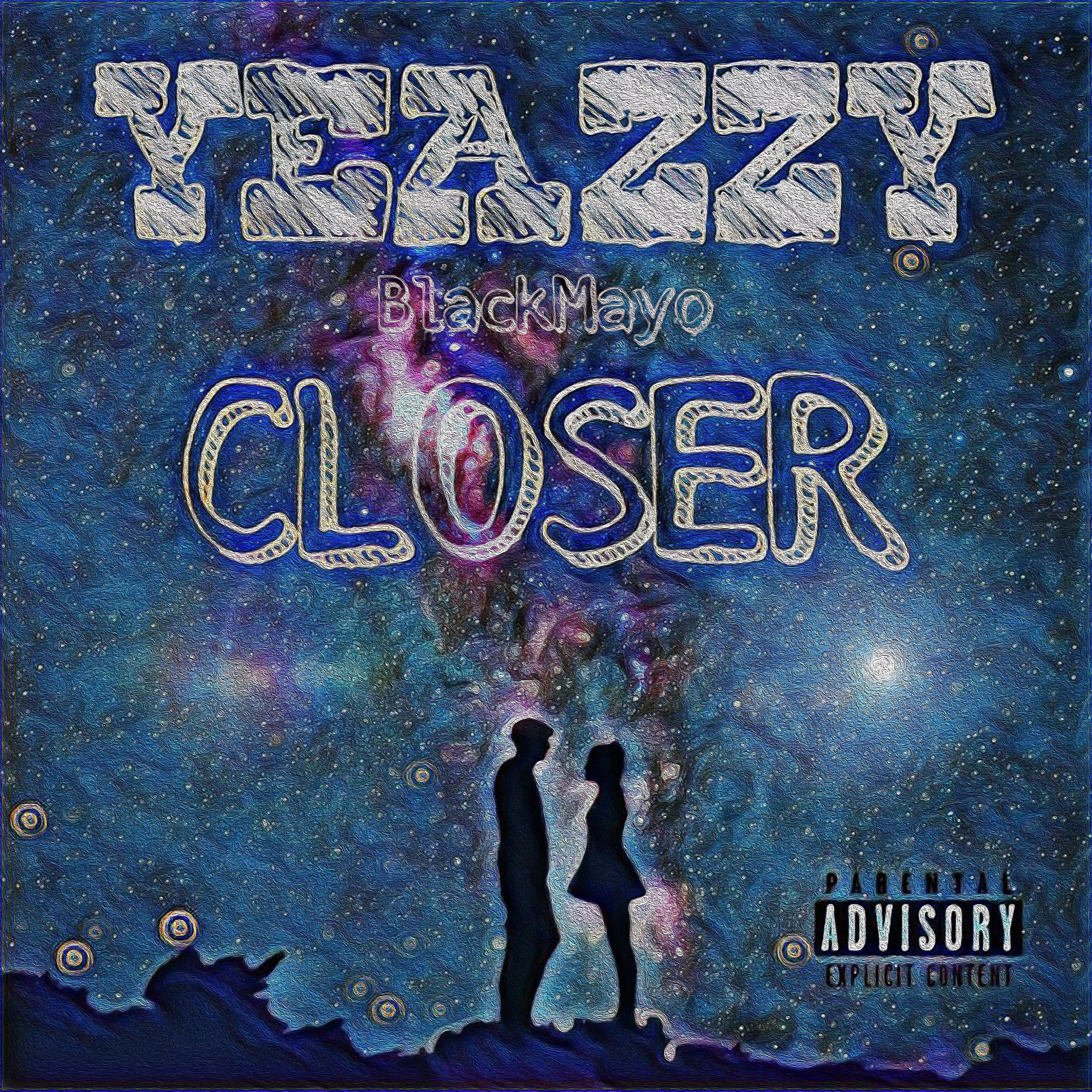 Постер альбома Closer (feat. Blackmayo)
