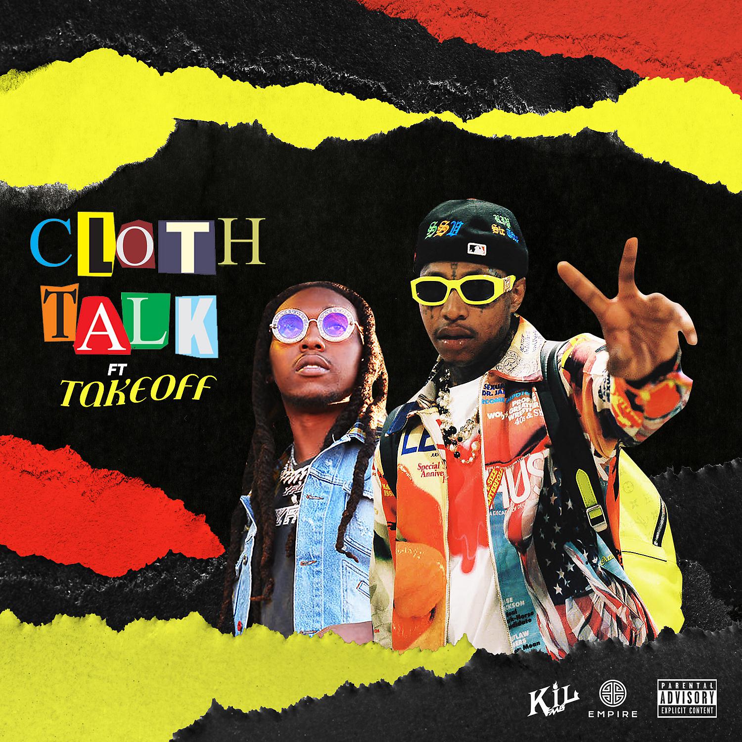 Постер альбома Cloth Talk (feat. Takeoff)