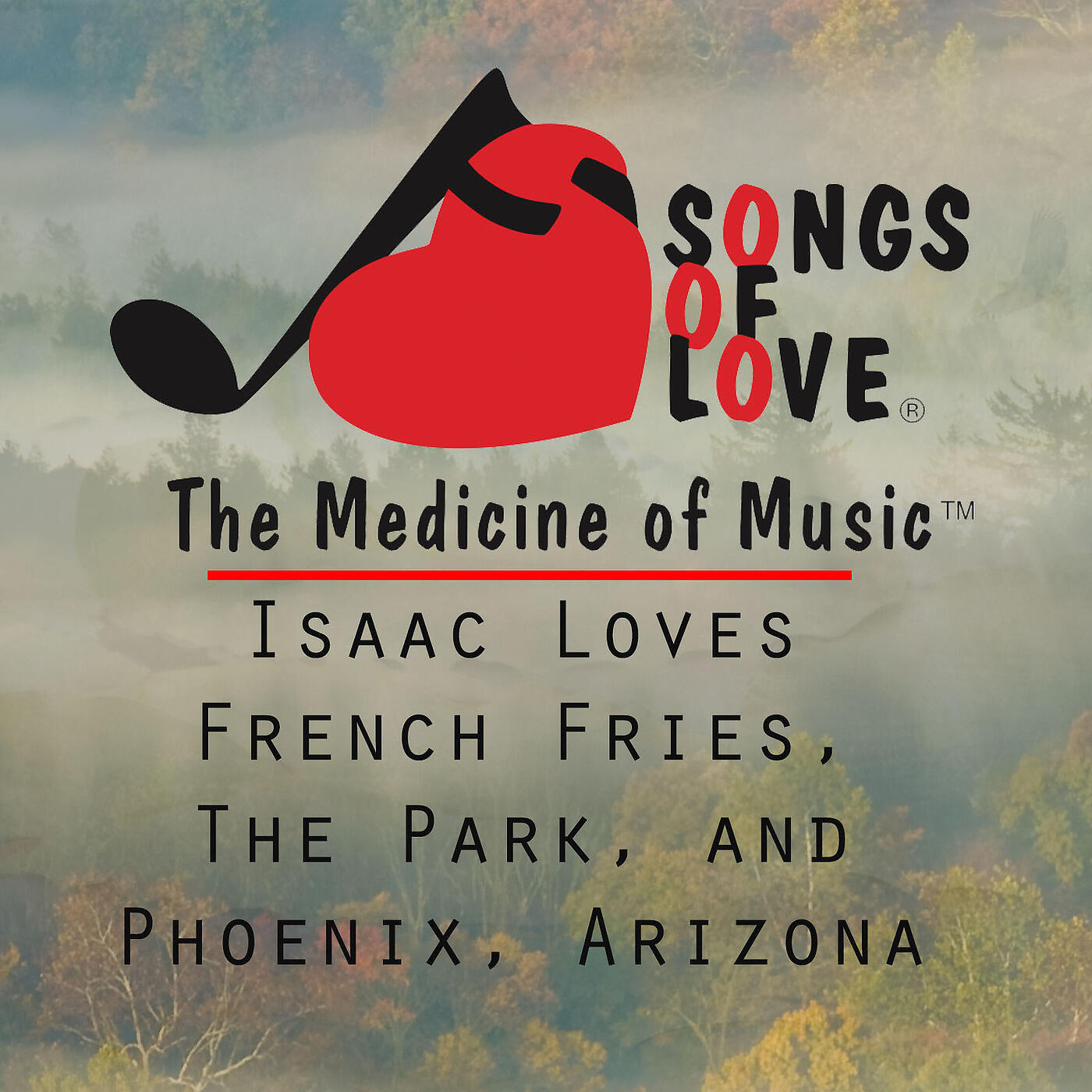 J. Beltzer - Isaac Loves French Fries, the Park, and Phoenix, Arizona