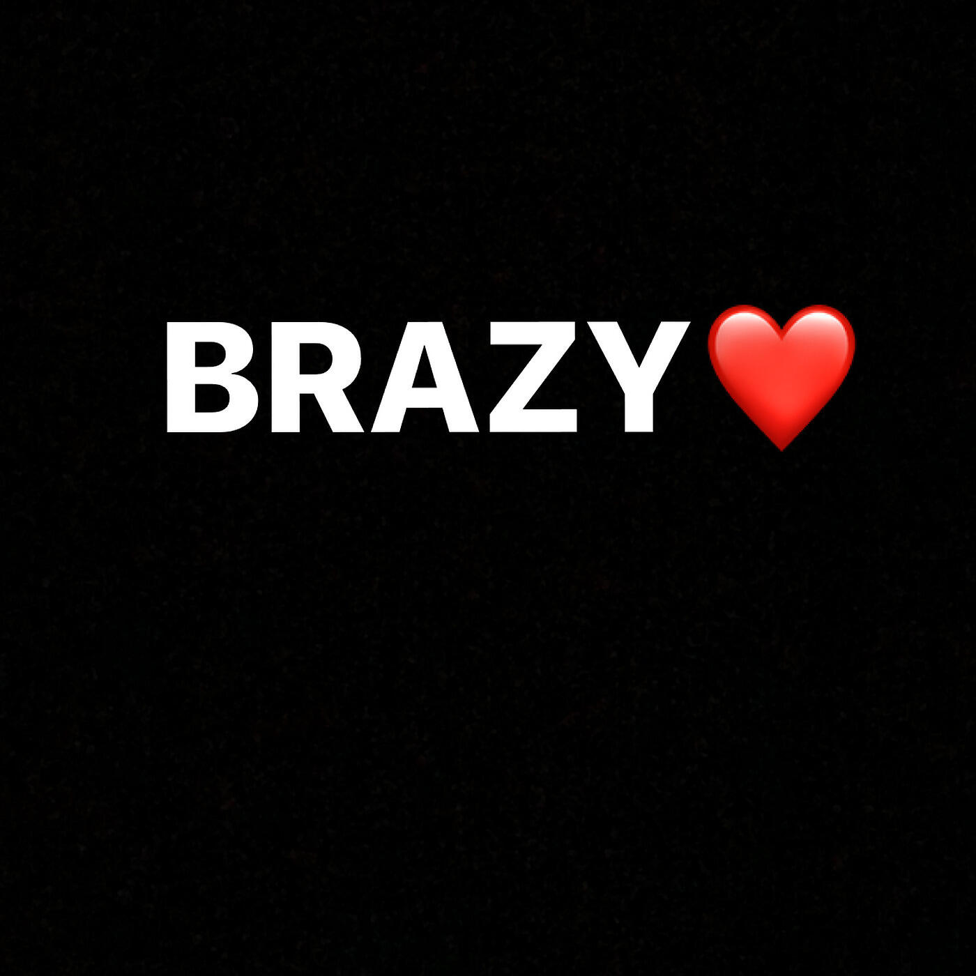 Chucky Brazy - Brazy