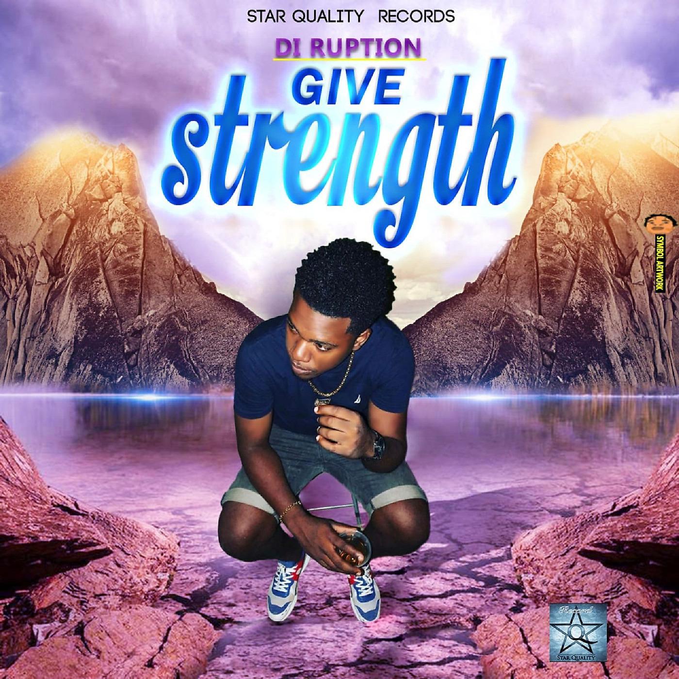 Постер альбома Give Strength