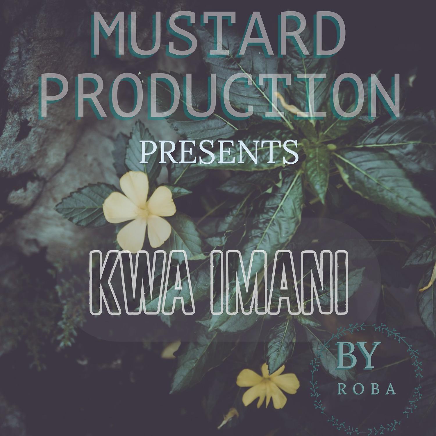 Постер альбома Kwa Imani