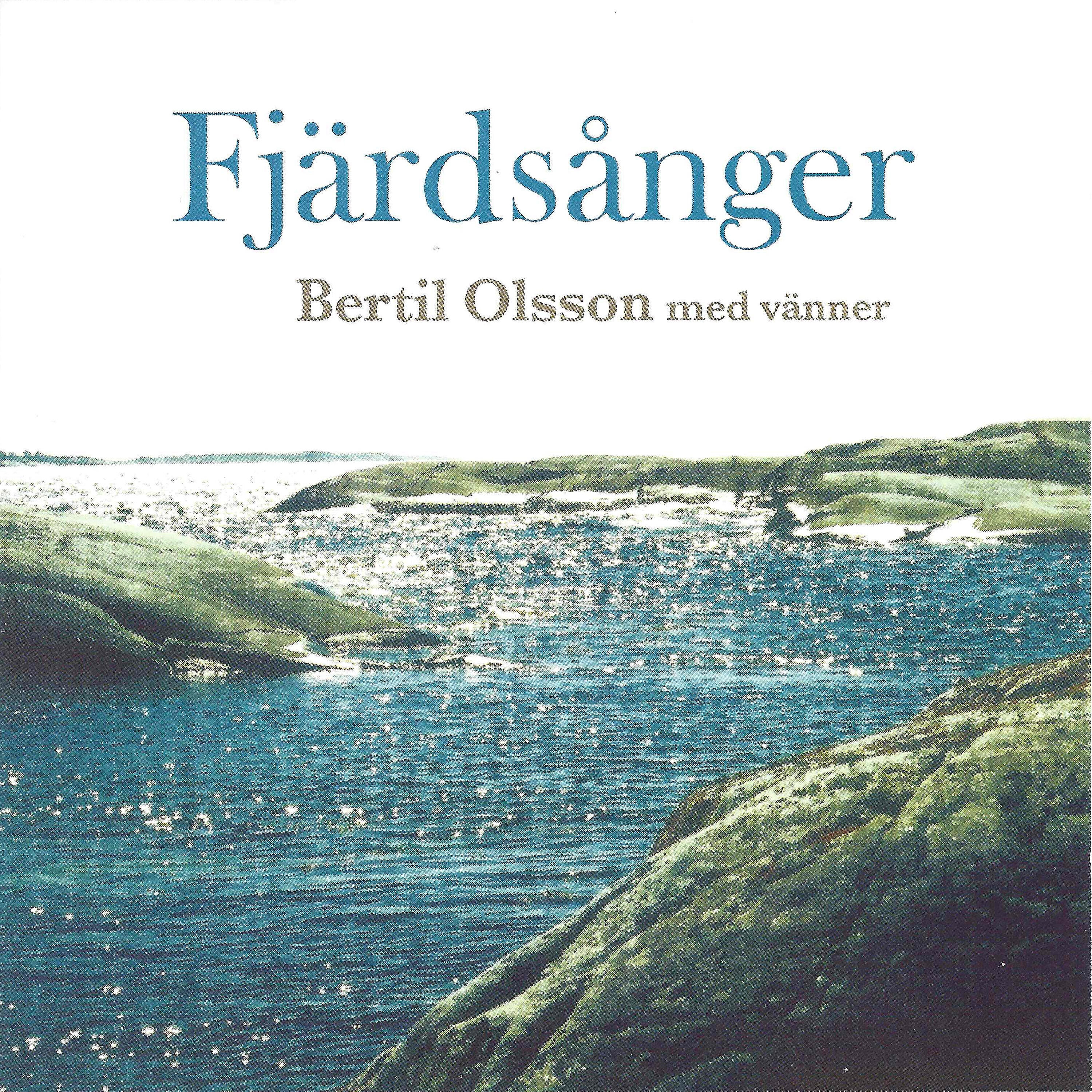 Bertil Olsson - Gastarna på Vindbådan