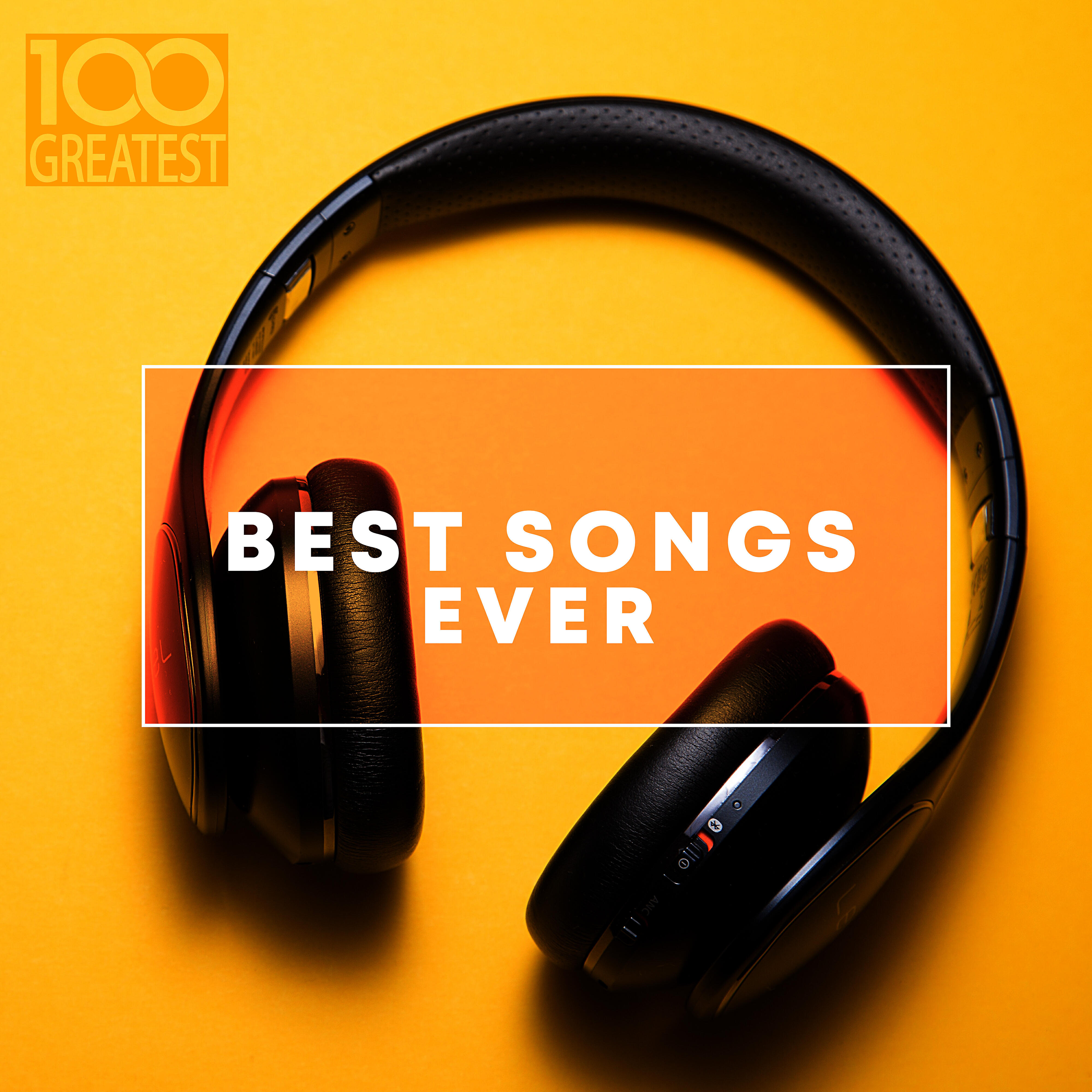 Альбом 100 Greatest Best Songs Ever исполнителя Various Artists