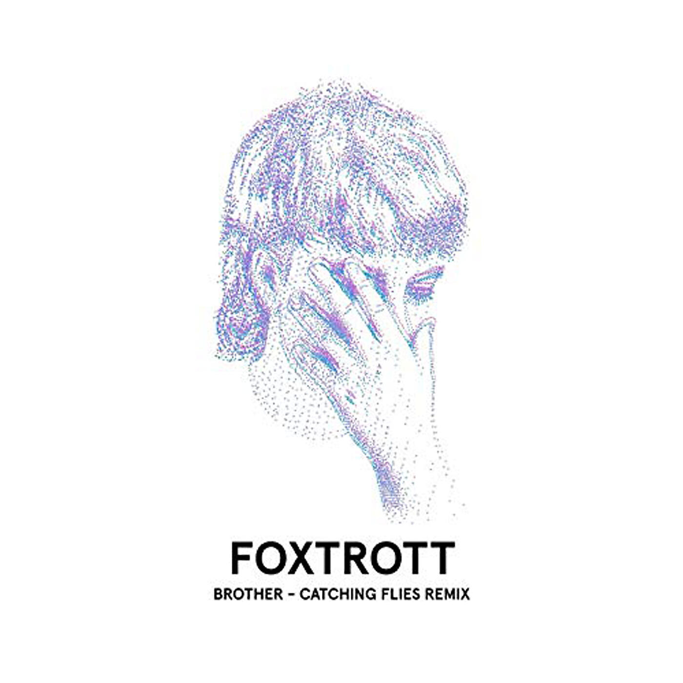 FOXTROTT - Brother (Catching Flies Remix)