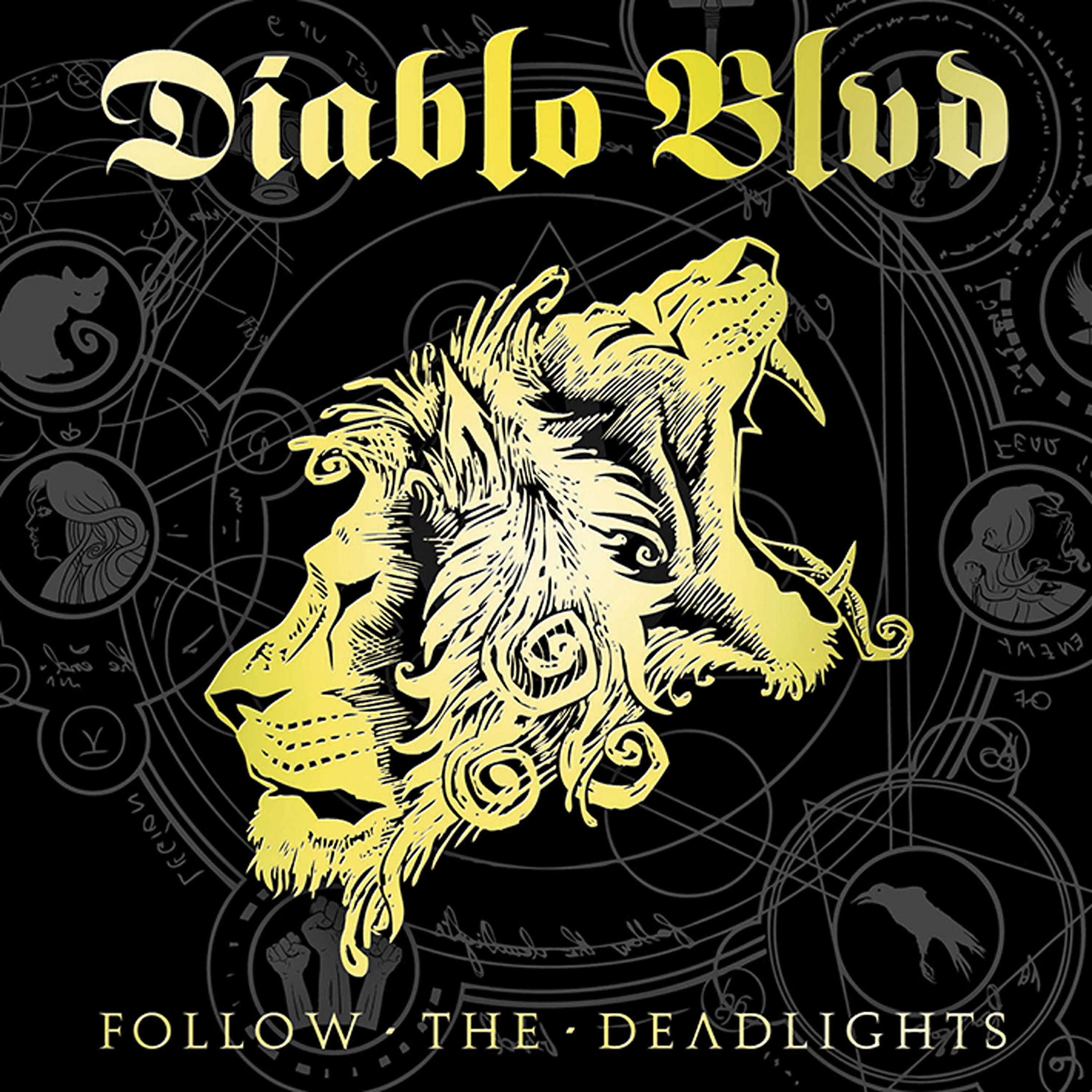 Diablo Blvd - Rise Like Lions