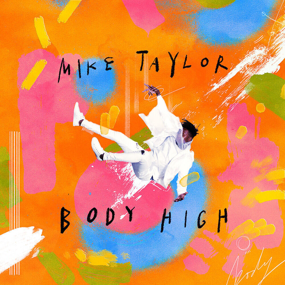 Mike Taylor - Body High
