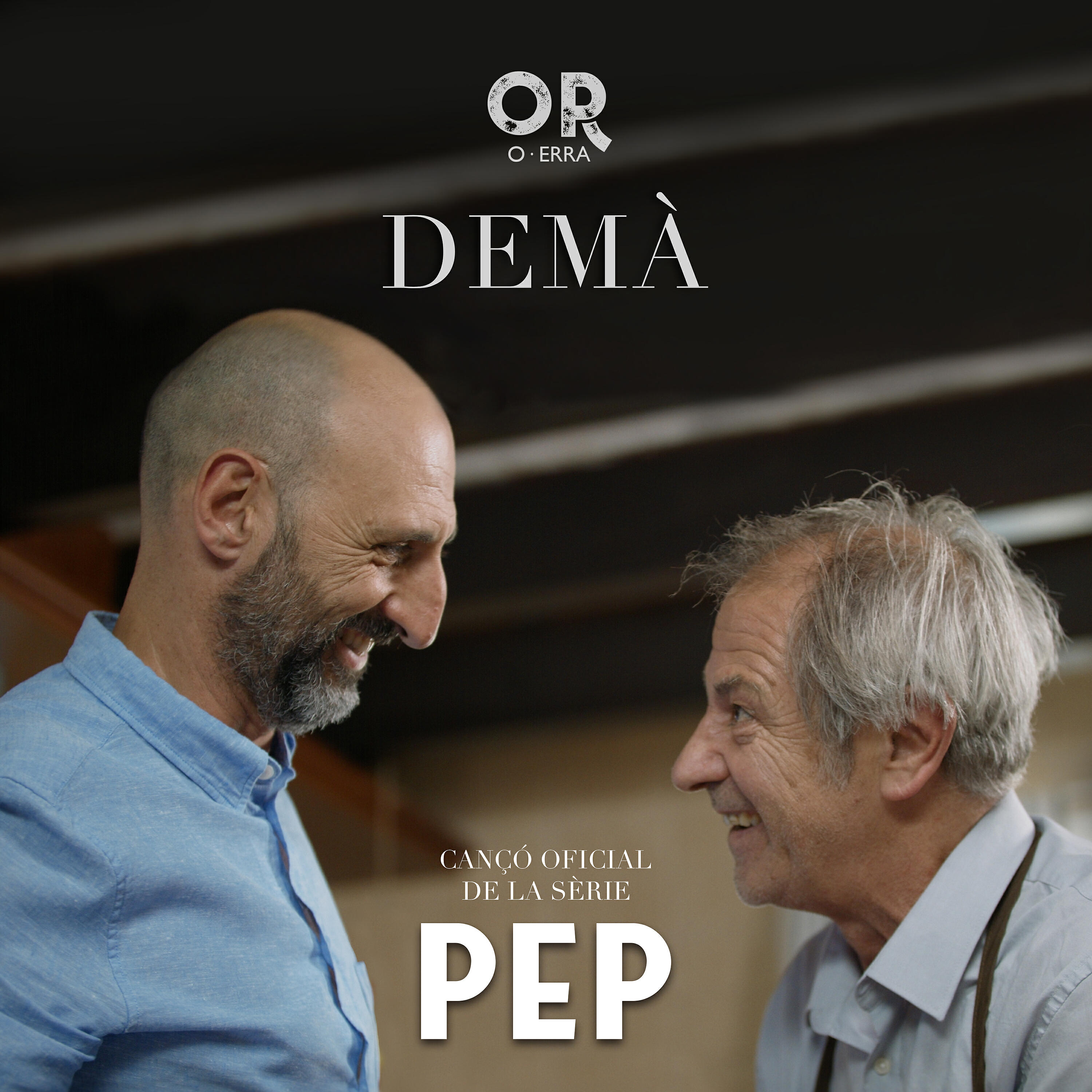 OR (O-ERRA) - Demà