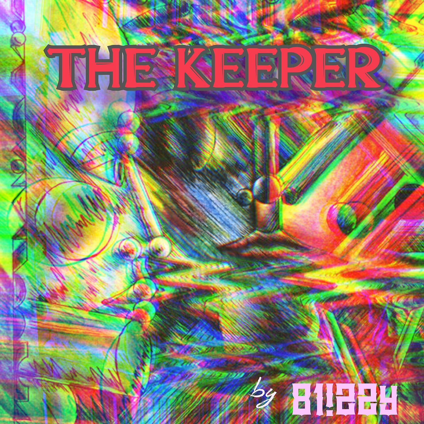 Blizzy - The Keeper