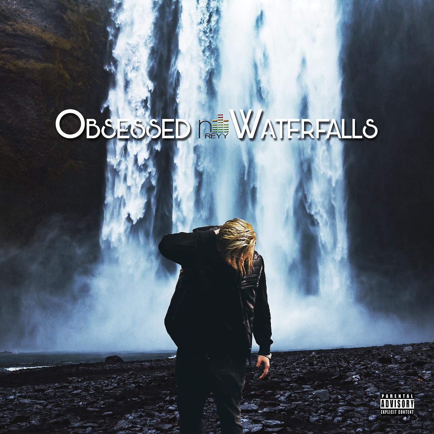 Постер альбома Obsessed Waterfalls