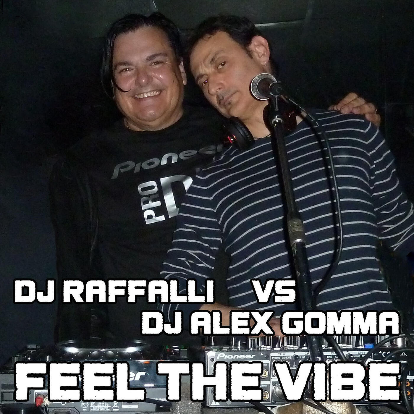 DJ Raffalli - Feel the Vibe
