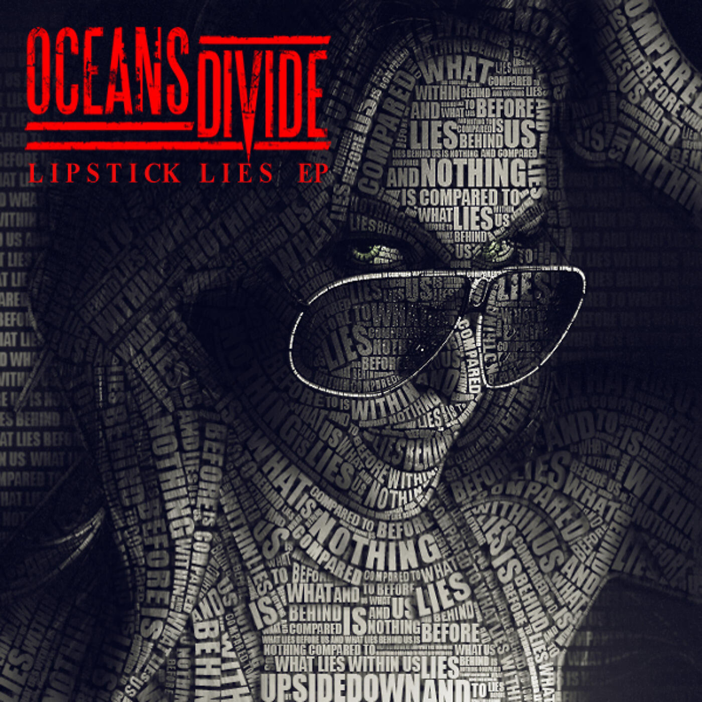 Oceans Divide - Lipstick Lies