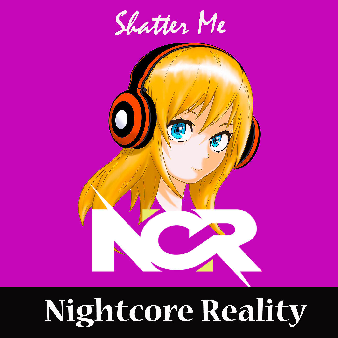 Nightcore Reality - Shatter Me