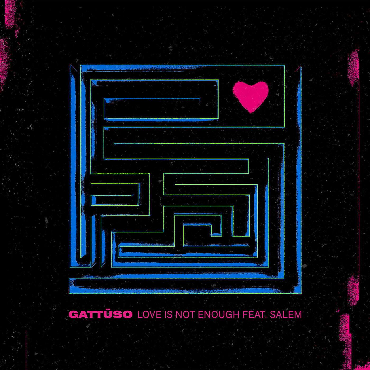 GATTÜSO - Love Is Not Enough