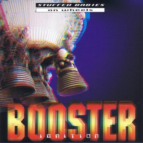 Постер альбома Booster Ignition