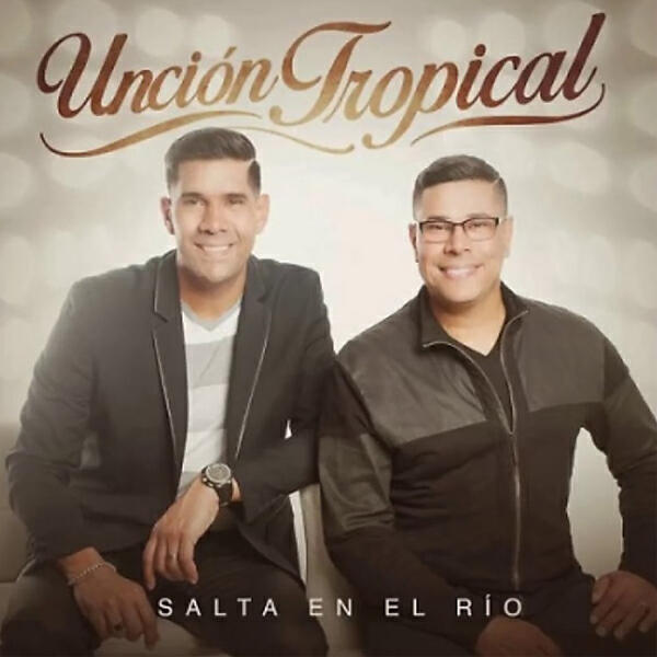 Uncion Tropical - Cuando Menos Esperaba