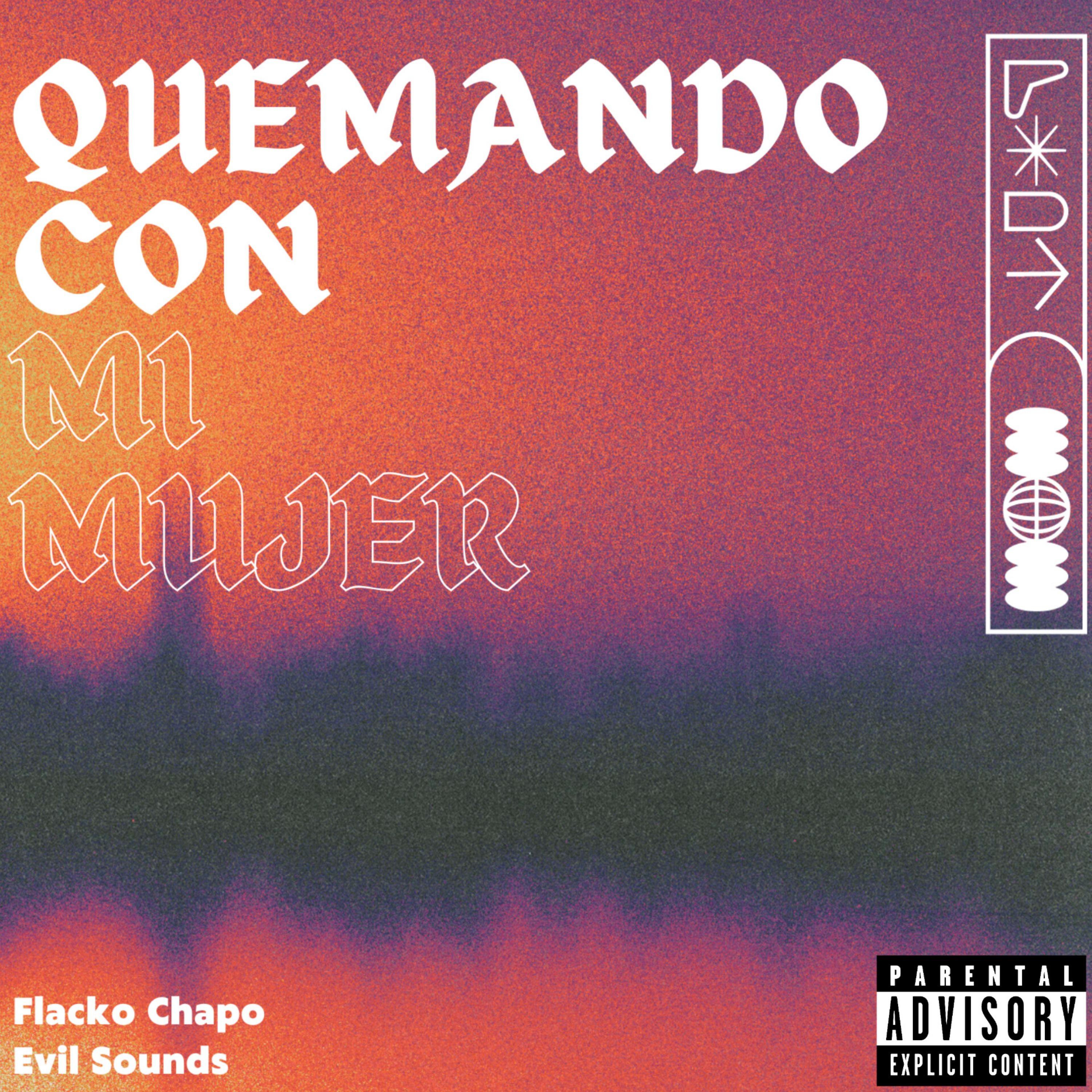 Постер альбома Quemando Con Mi Mujer