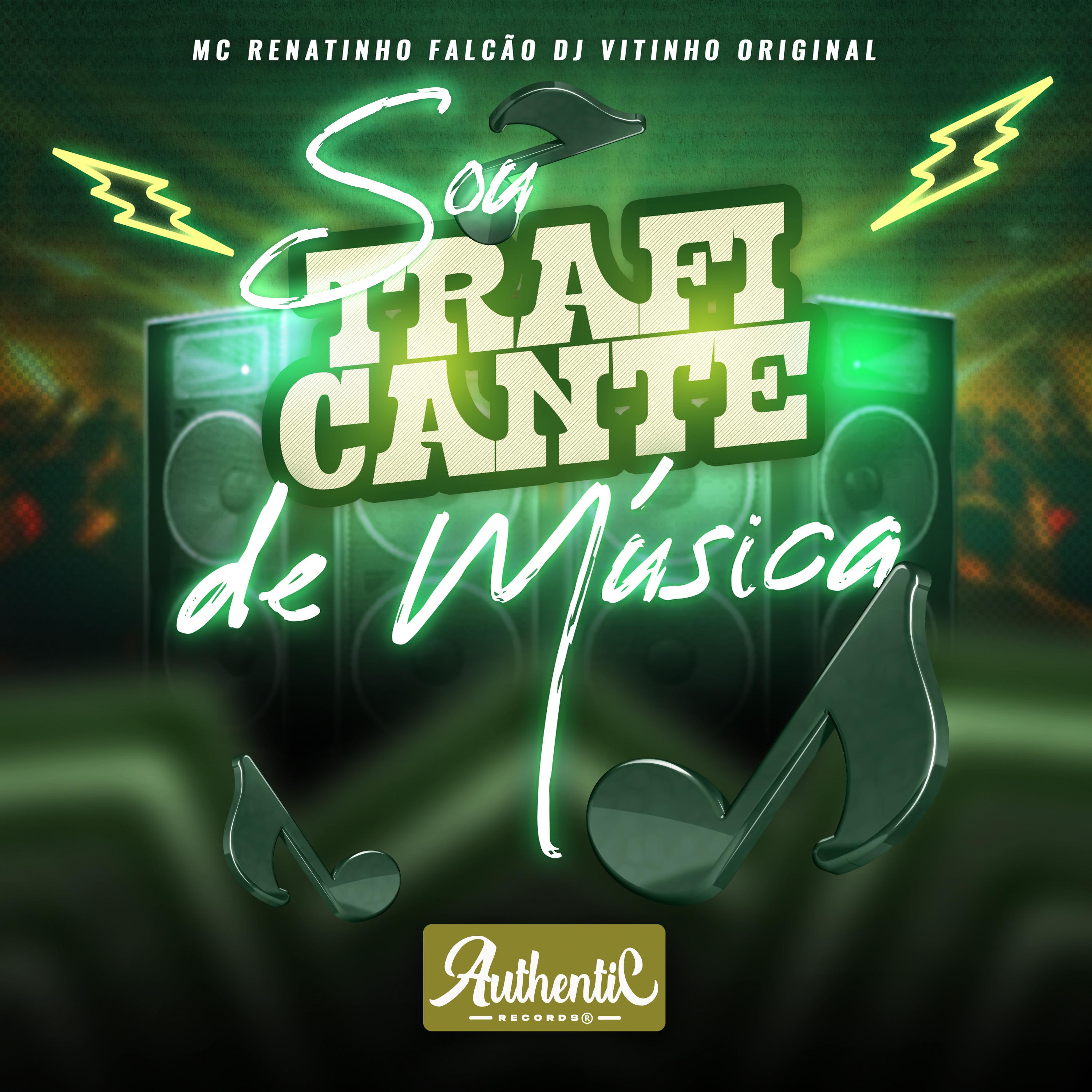 Постер альбома Sou Traficante de Música