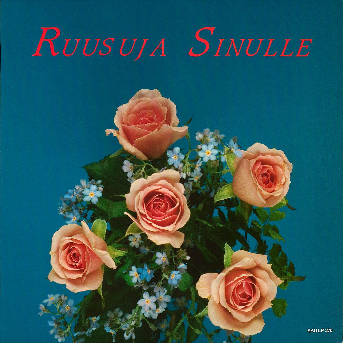 Постер альбома Ruusuja sinulle