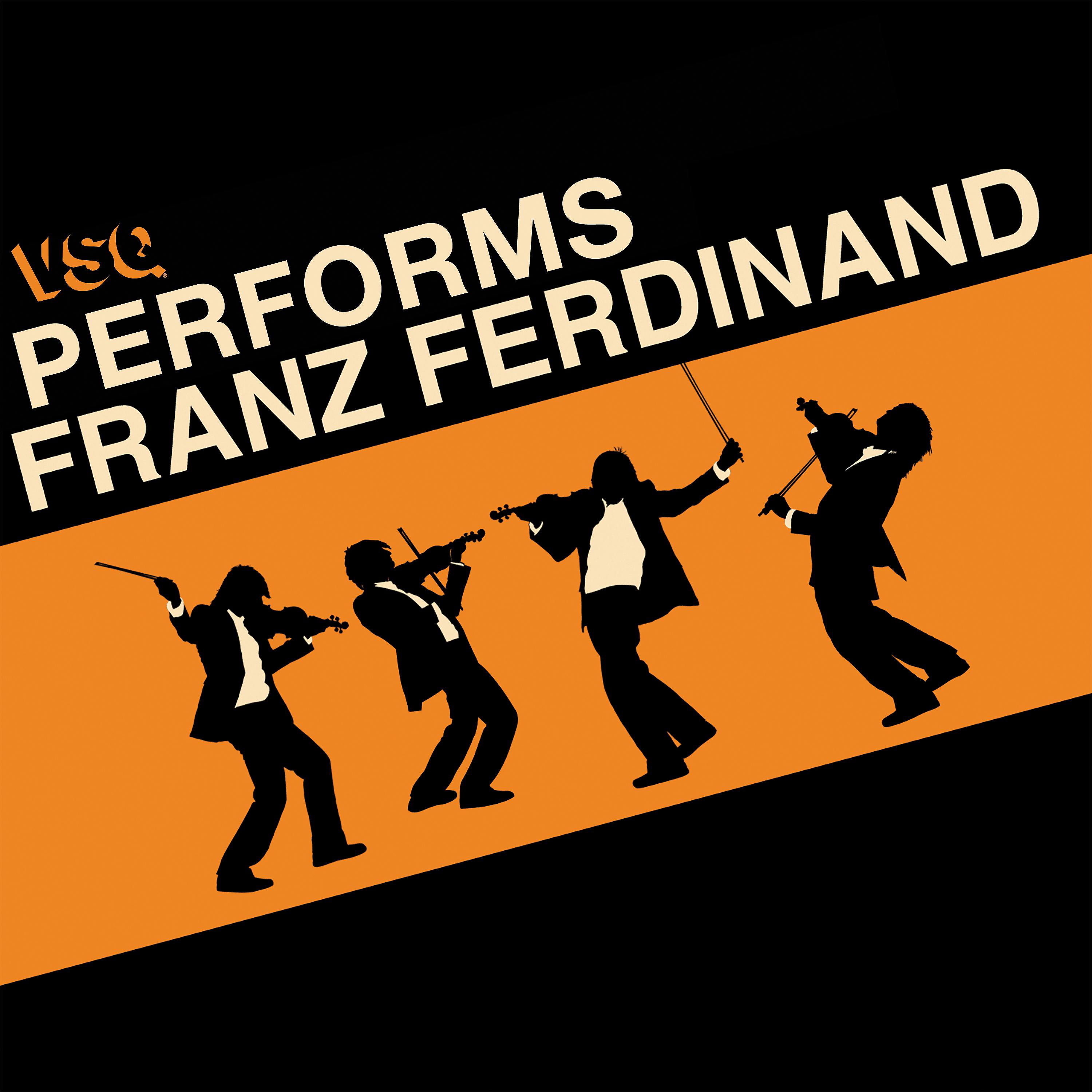 Постер альбома VSQ Performs Franz Ferdinand
