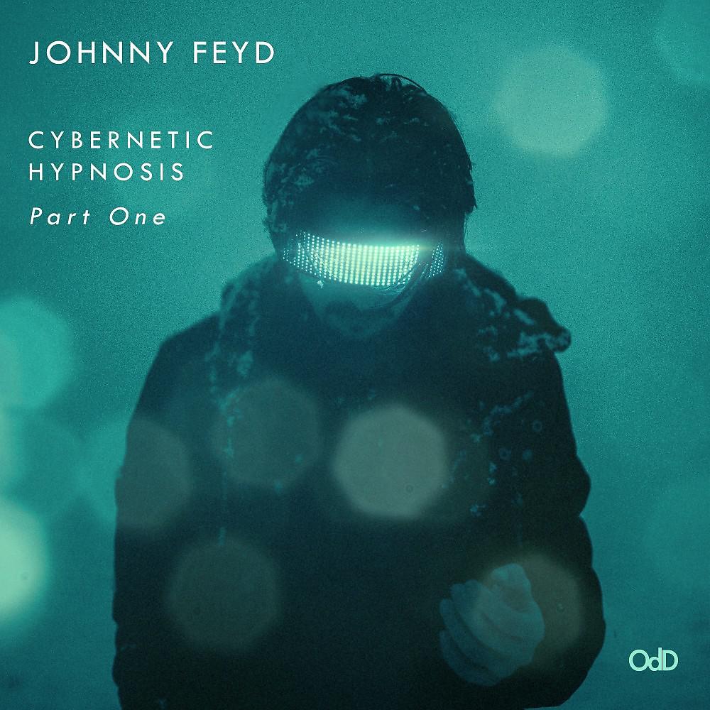Постер альбома Cybernetic Hypnosis (Part One)