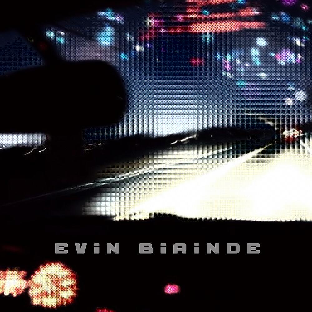 Постер альбома Evin Birinde