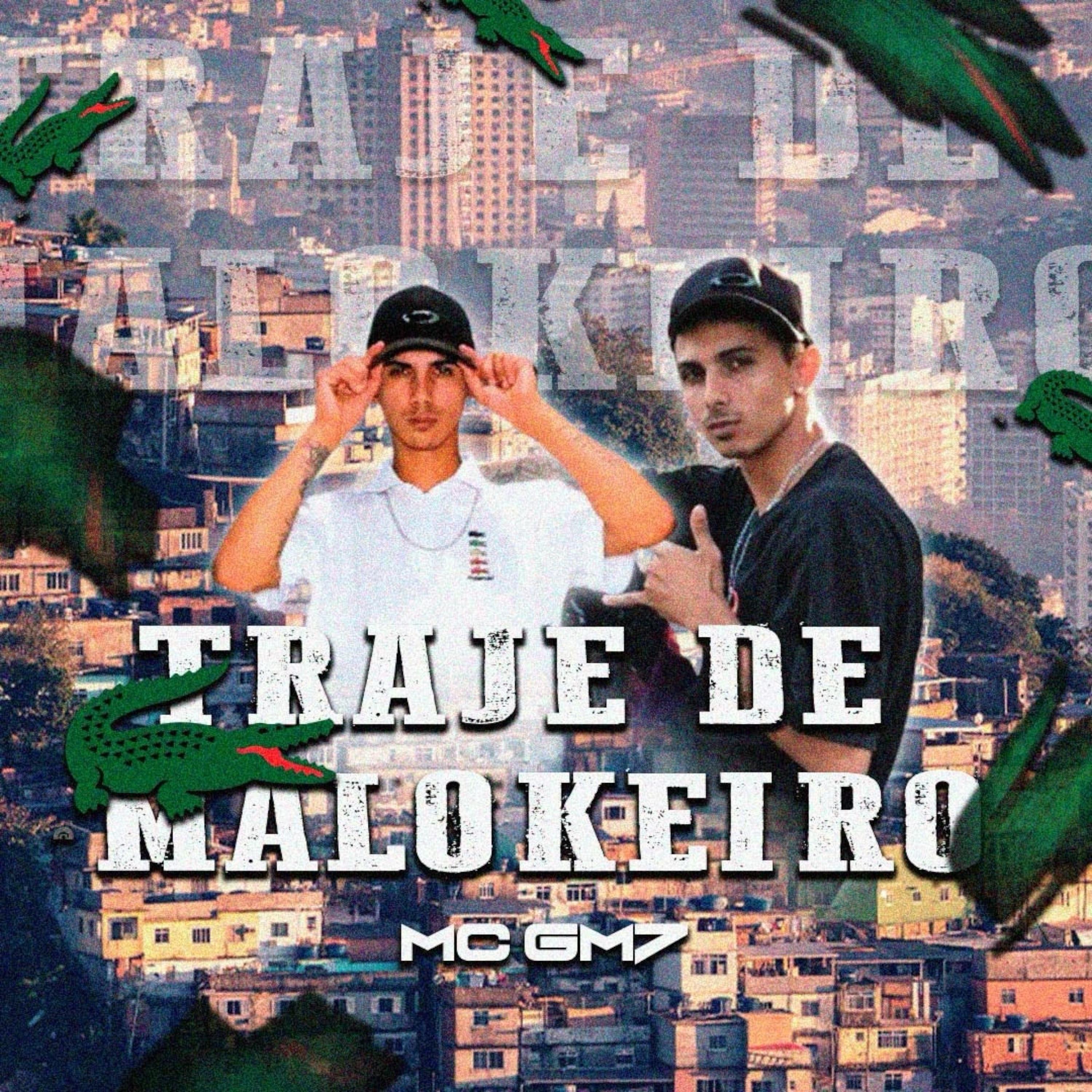 Постер альбома Traje de Malokeiro