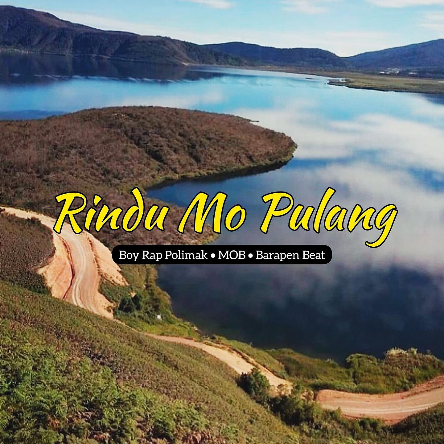 Постер альбома Rindu Mo Pulang