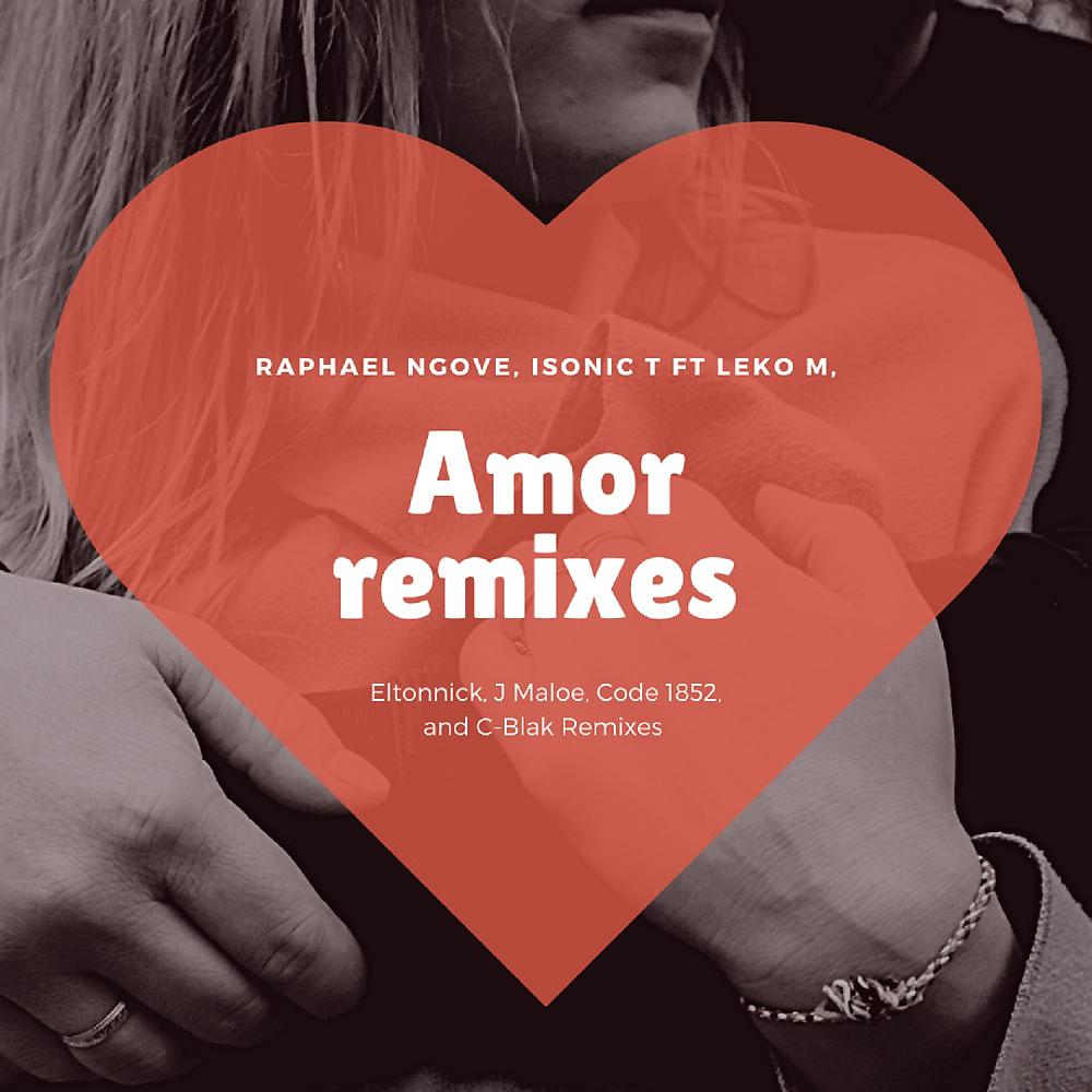 Постер альбома Amor(Remixes)